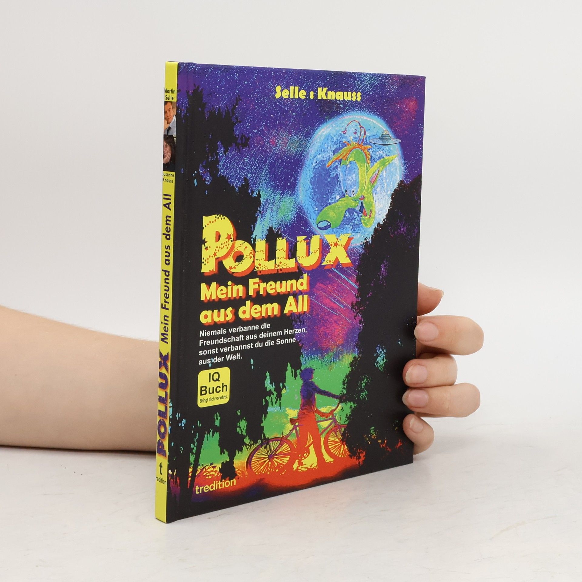 Martin Selle POLLUX - Mein Freund aus dem All