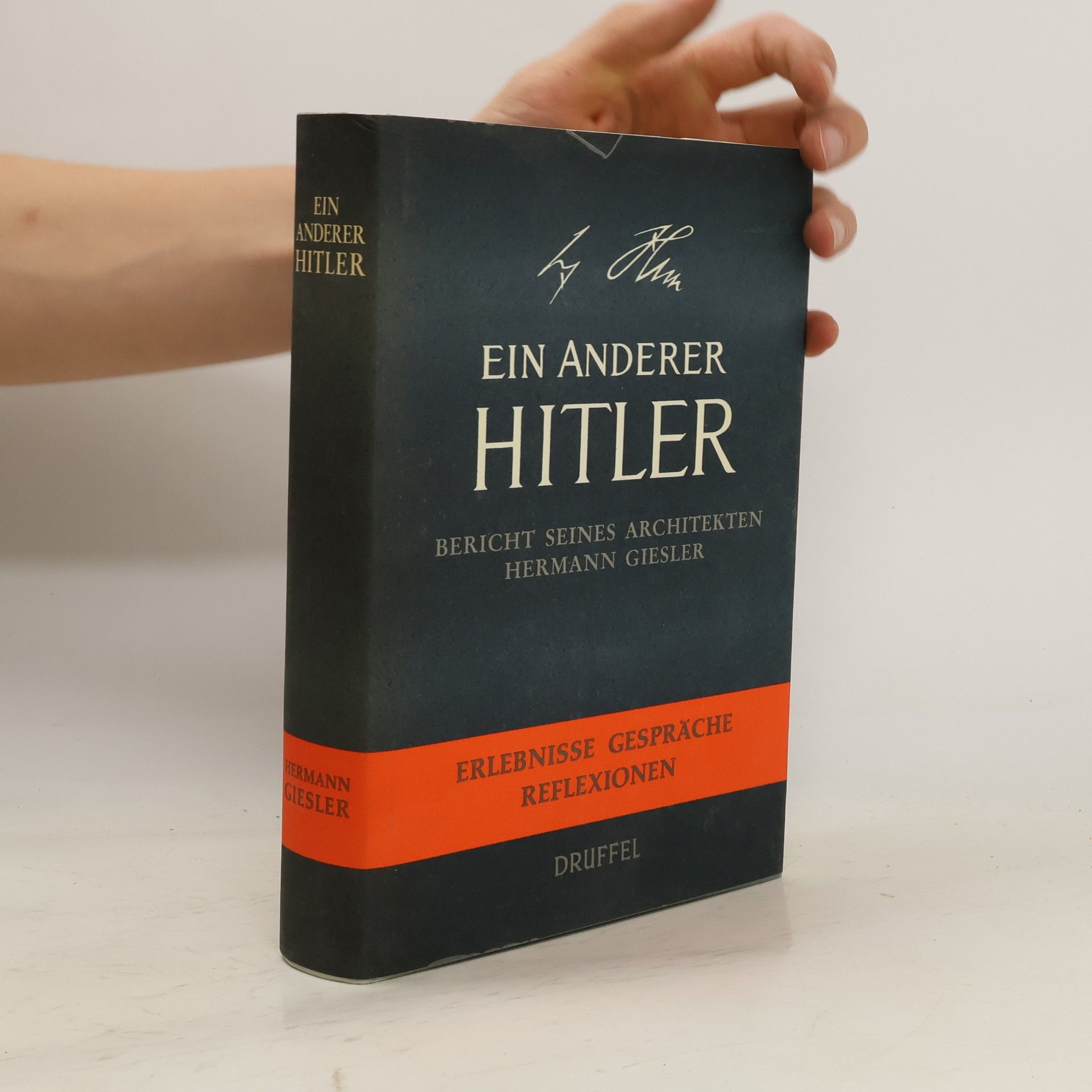 Hermann Giesler Ein anderer Hitler