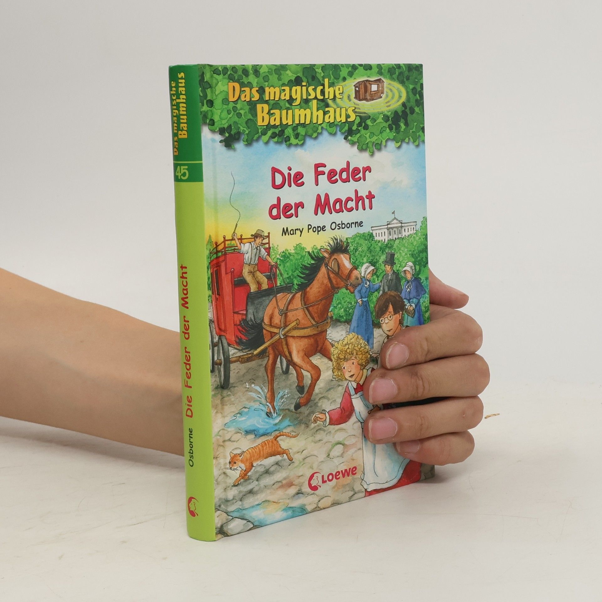 Mary Pope Osborne Das magische Baumhaus 45. - Die Feder der Macht