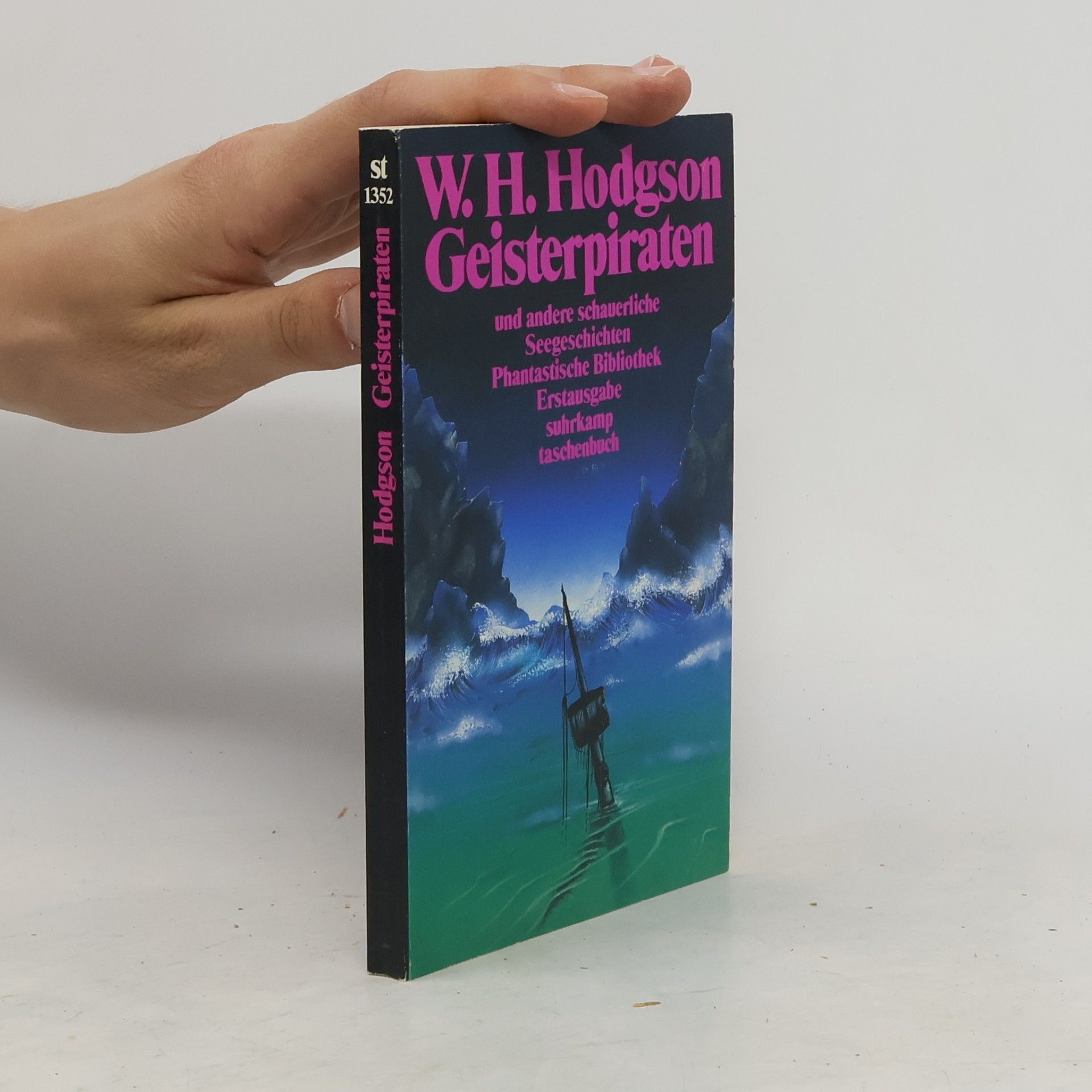 William Hope Hodgson Geisterpiraten und andere schauerliche Seegeschichten