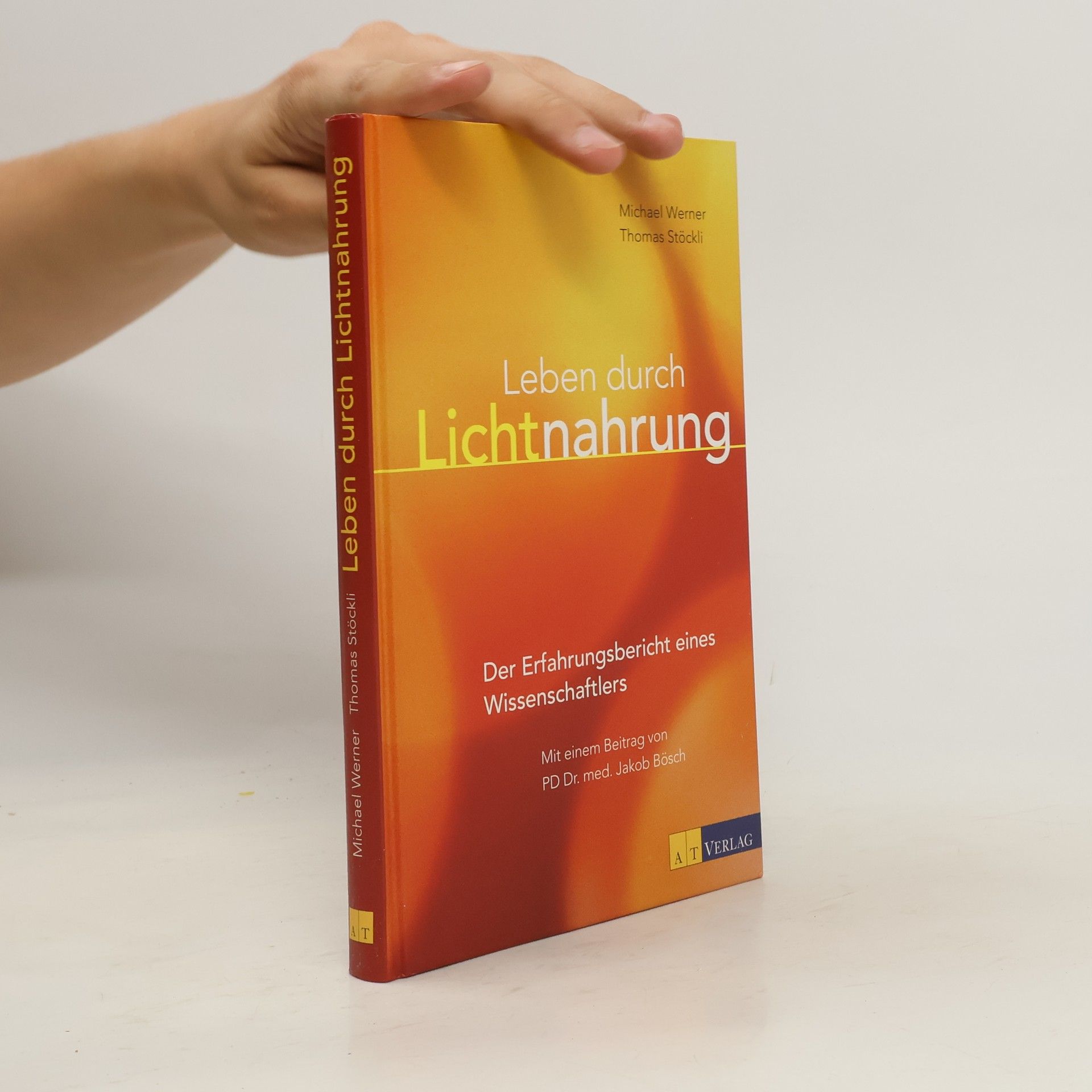 Werner-Michael Rüchel Leben durch Lichtnahrung