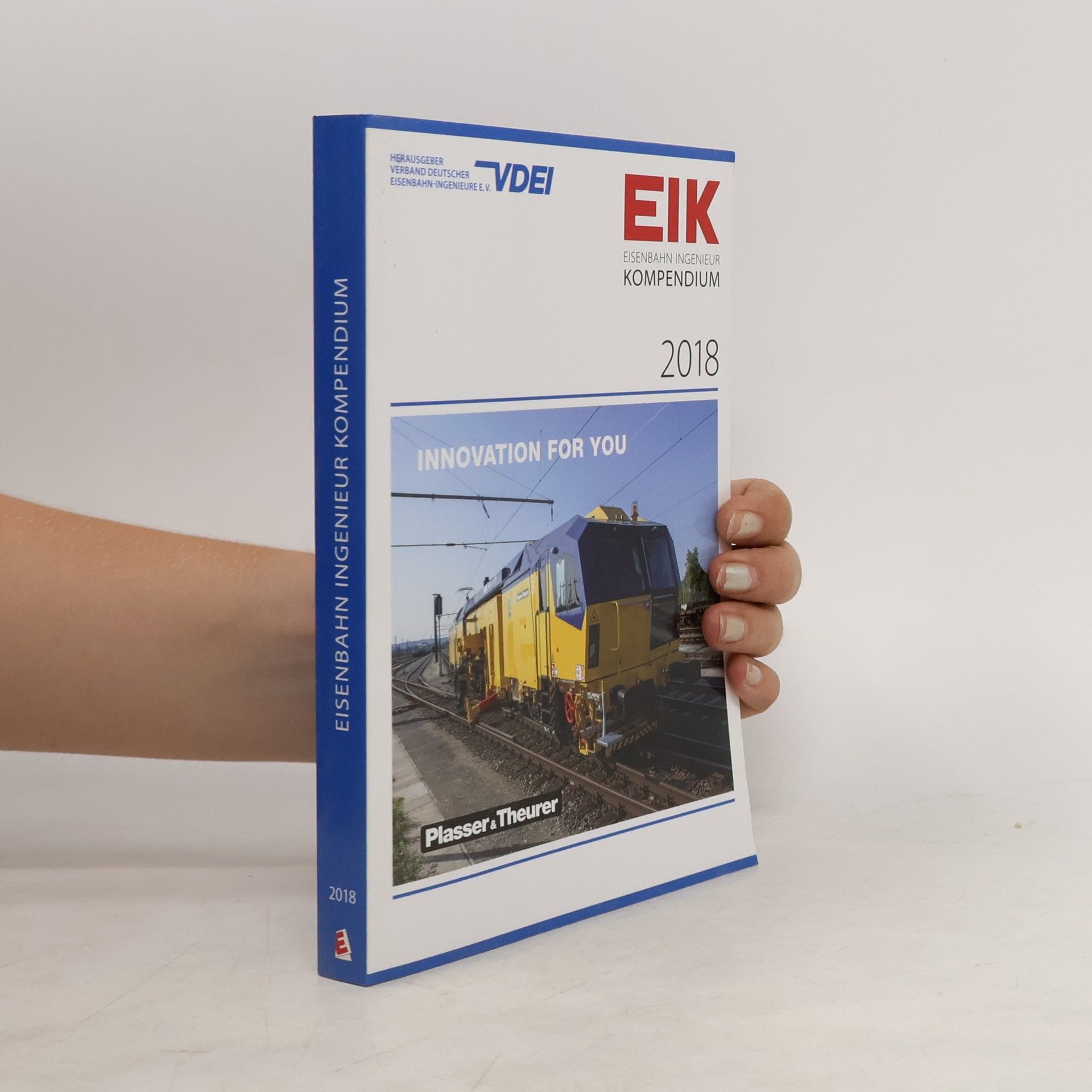 kolektiv EIK 2018 - Eisenbahn Ingenieur Kompendium