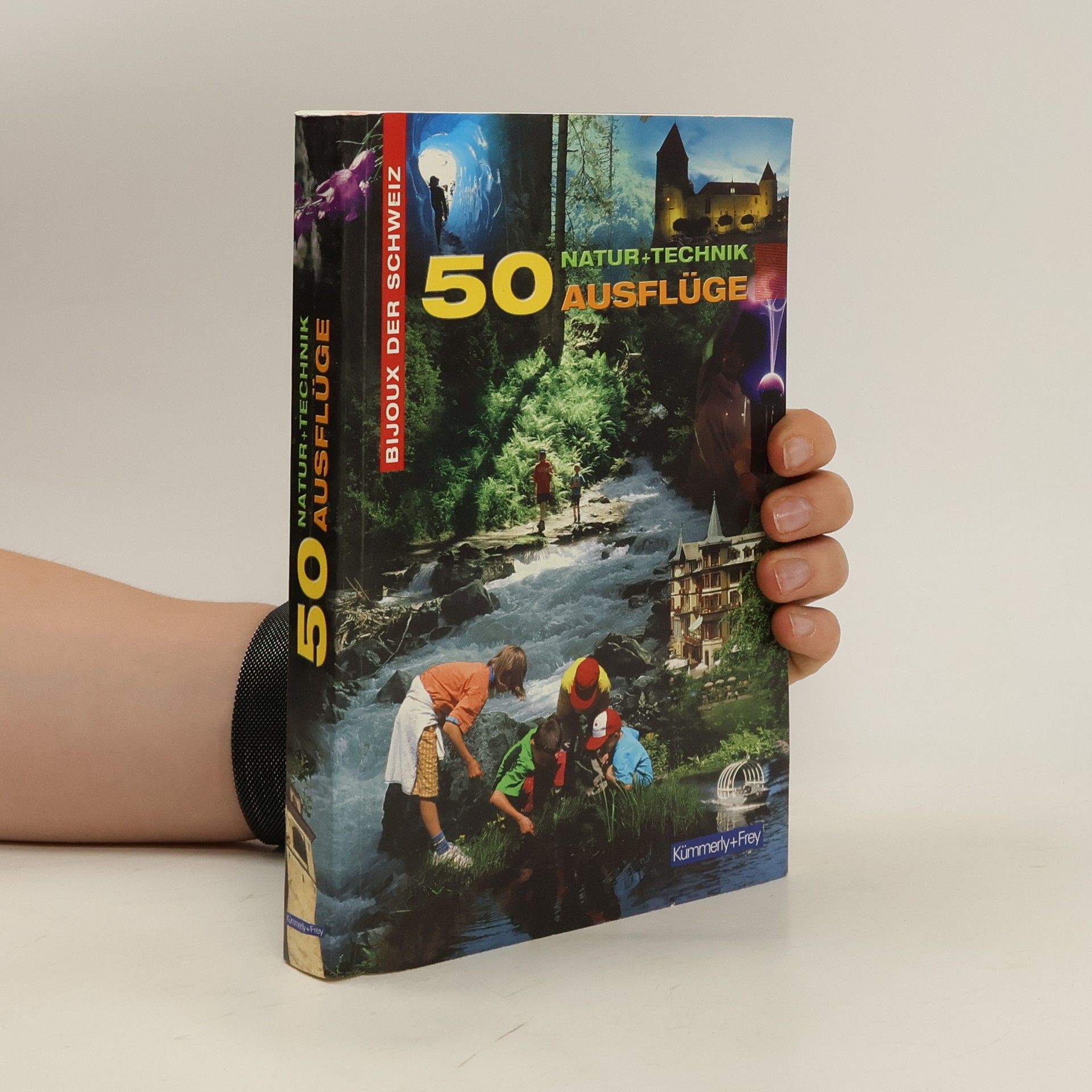 kolektiv 50 Ausfluge: Natur and Technik