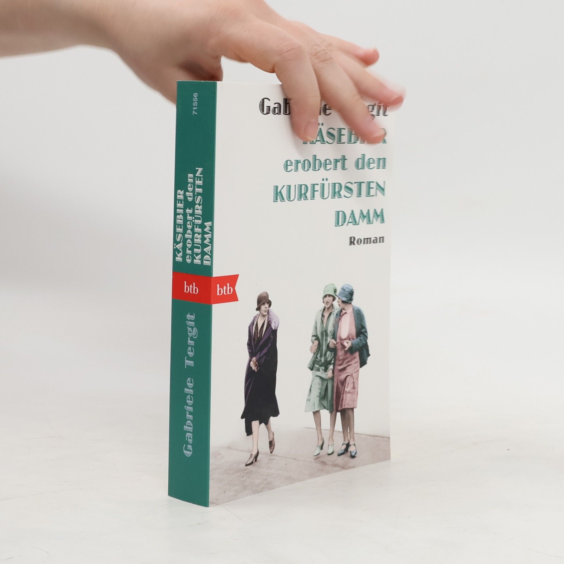 Gabriele Tergit Käsebier erobert den Kurfürstendamm