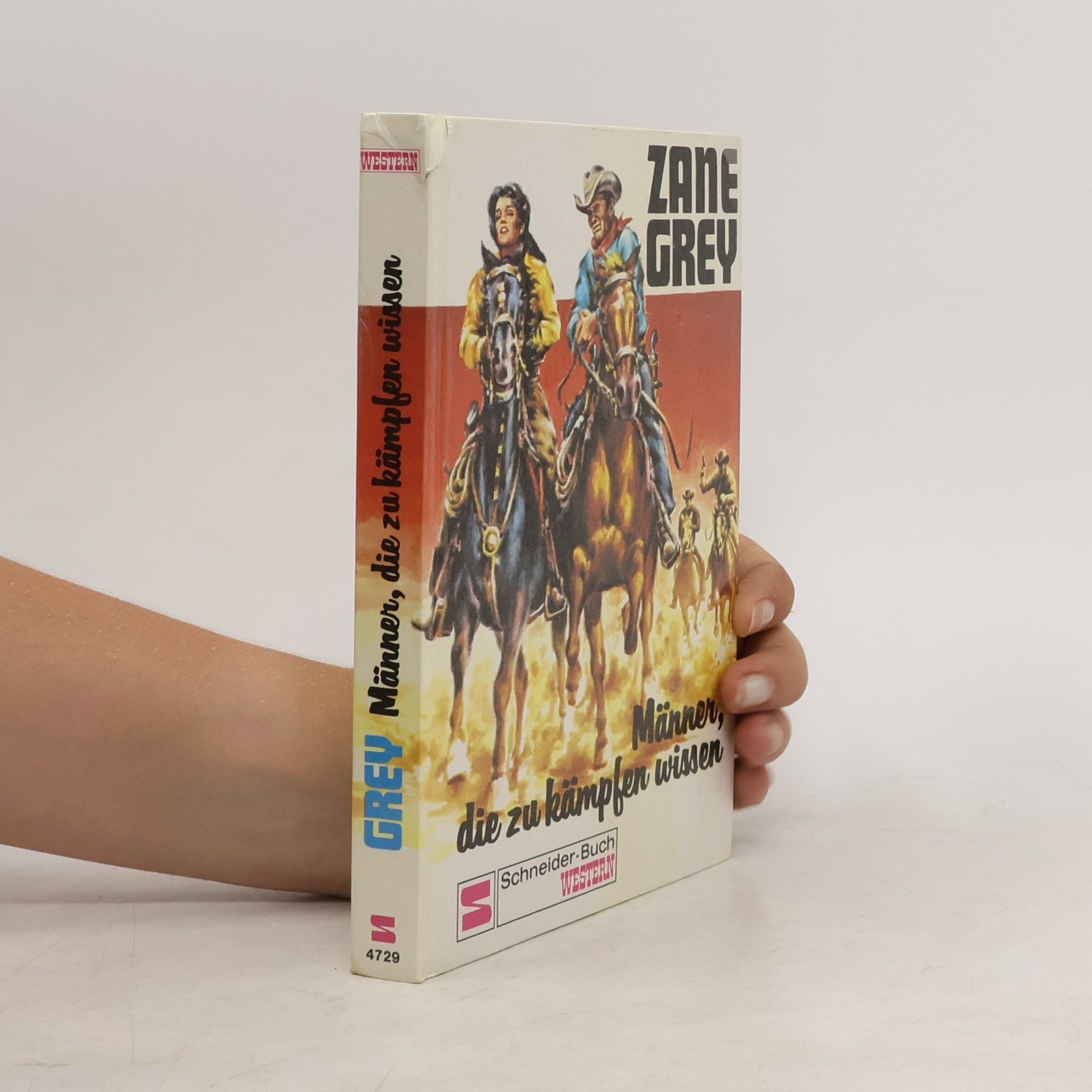 Zane Grey Männer, die zu kämpfen wissen