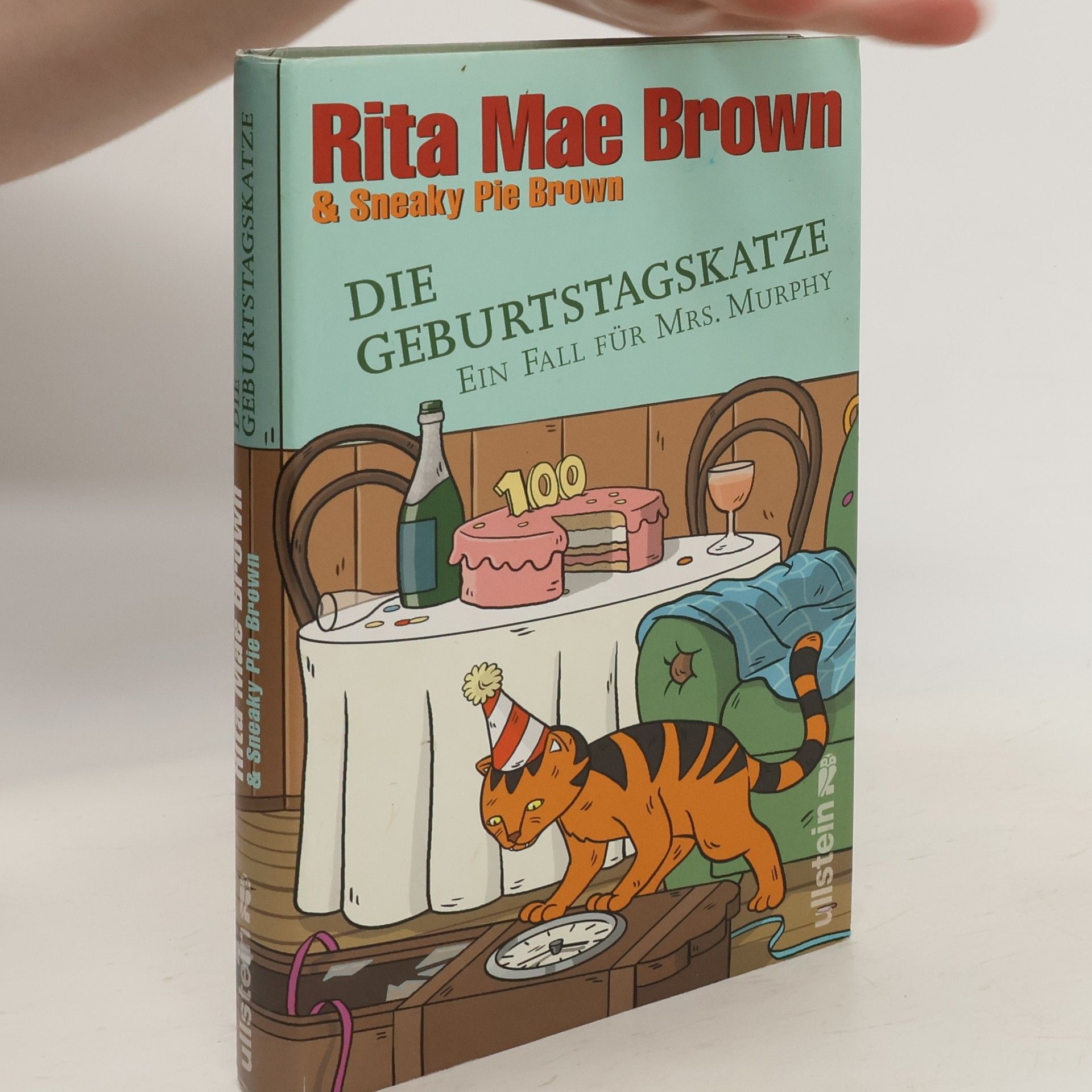 Rita Mae Brown Die Geburtstagskatze.Ein fall für mrs. Murphy