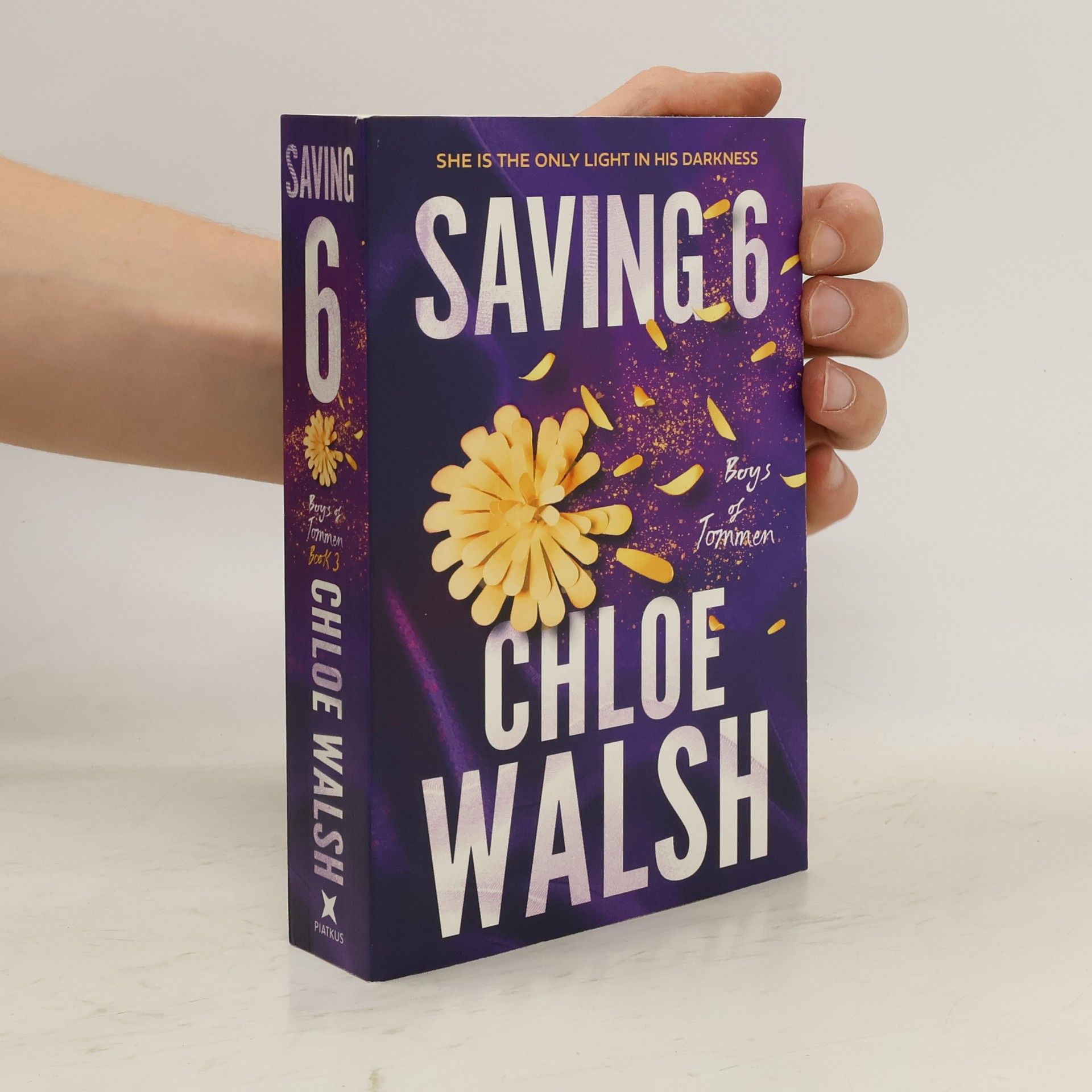 Chloe Walsh Saving 6: Epic, emotional and addictive romance from the TikTok phenomenon