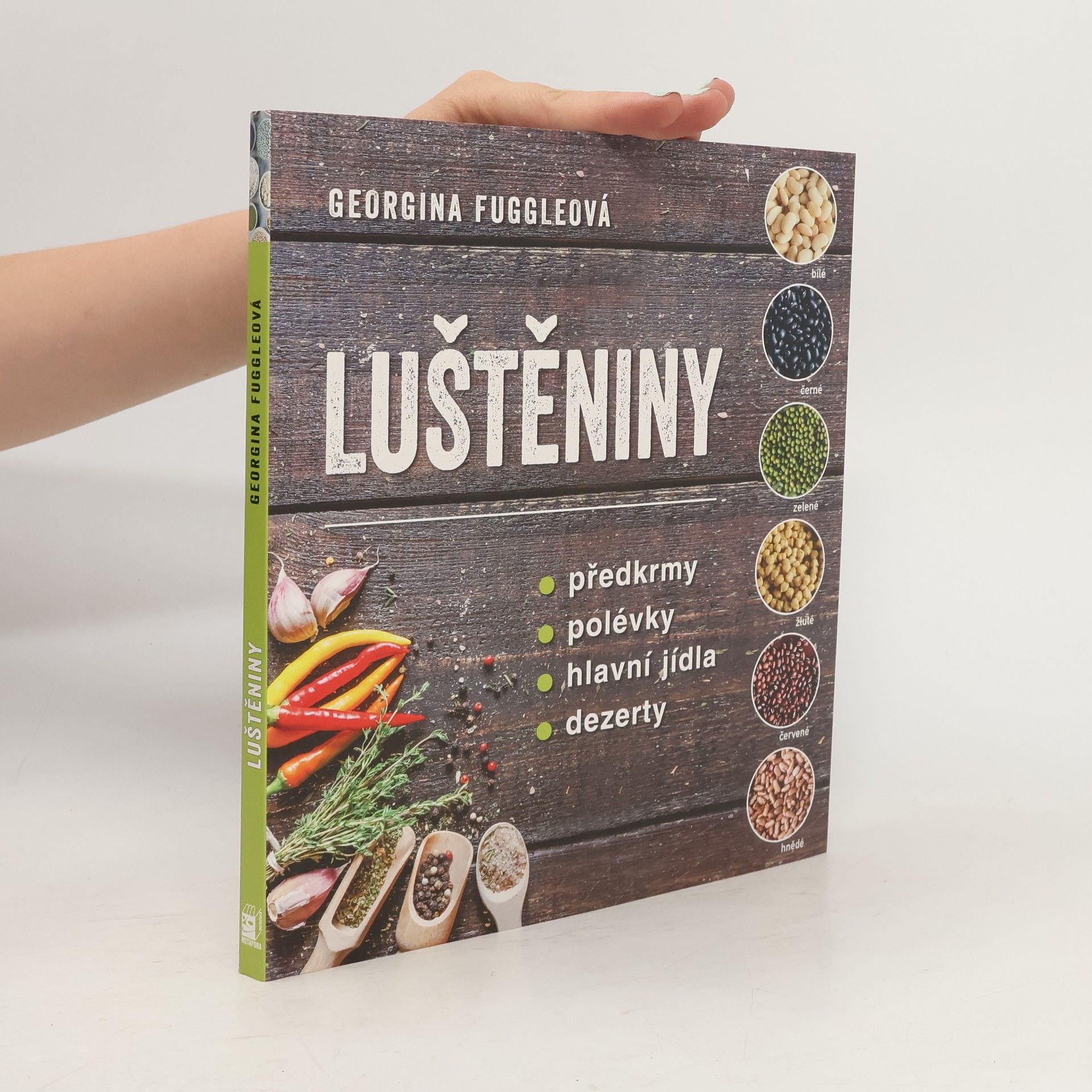 Georgina Fuggle Luštěniny. Předkrmy, polévky, hlavní jídla, dezerty