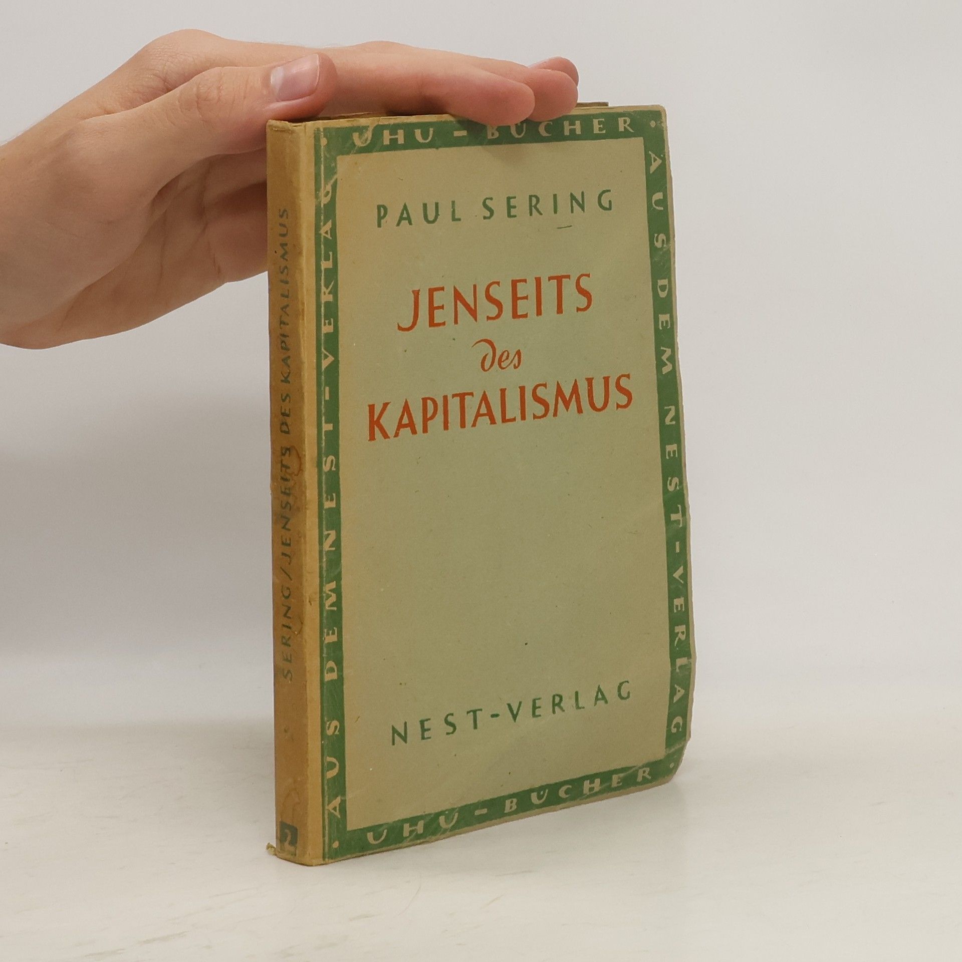 Paul Sering Jenseits des Kapitalismus