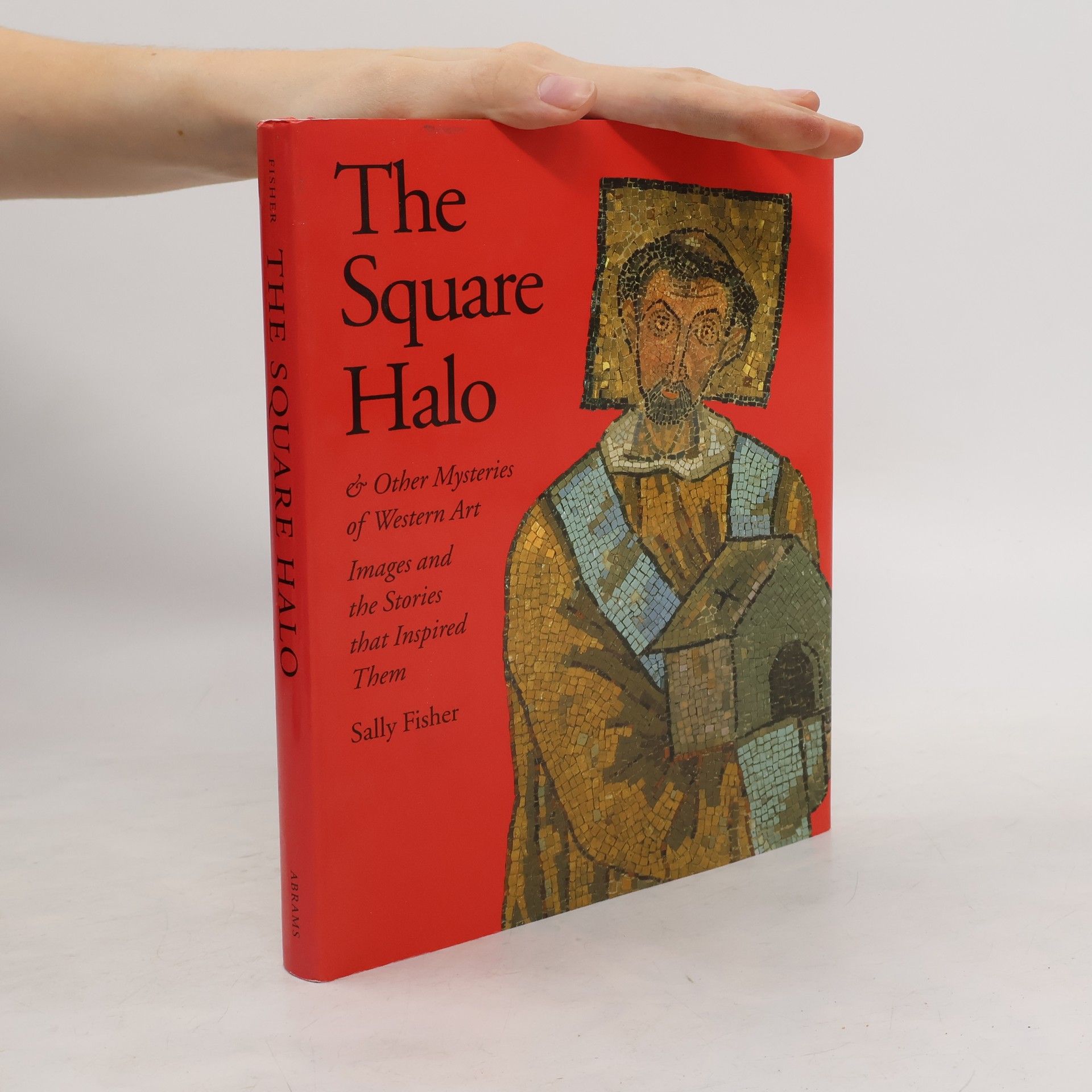 Sally Fisher The Square Halo and Other Mysteries of Western Art