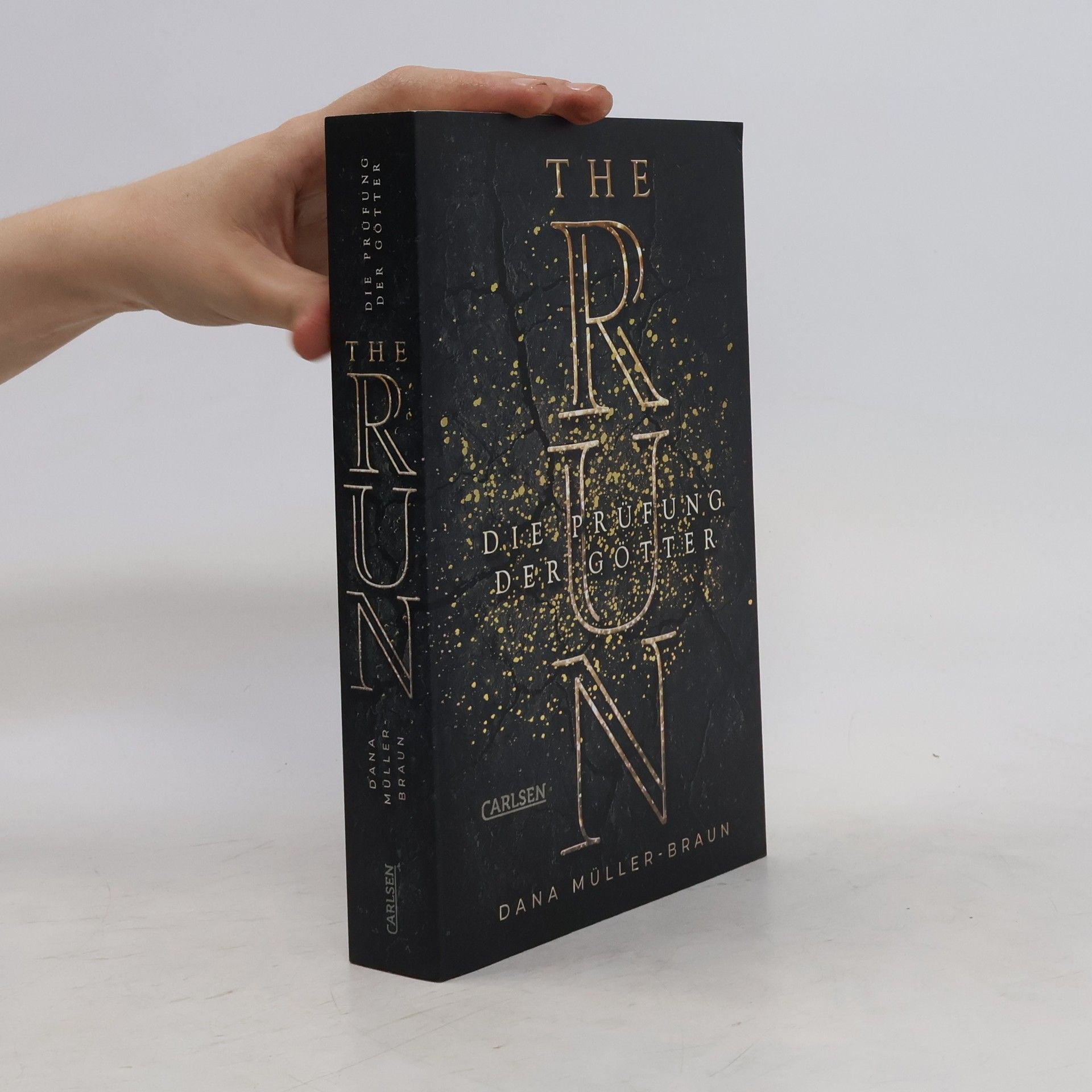 Dana Müller-Braun The Run. Die Prüfung der Götter