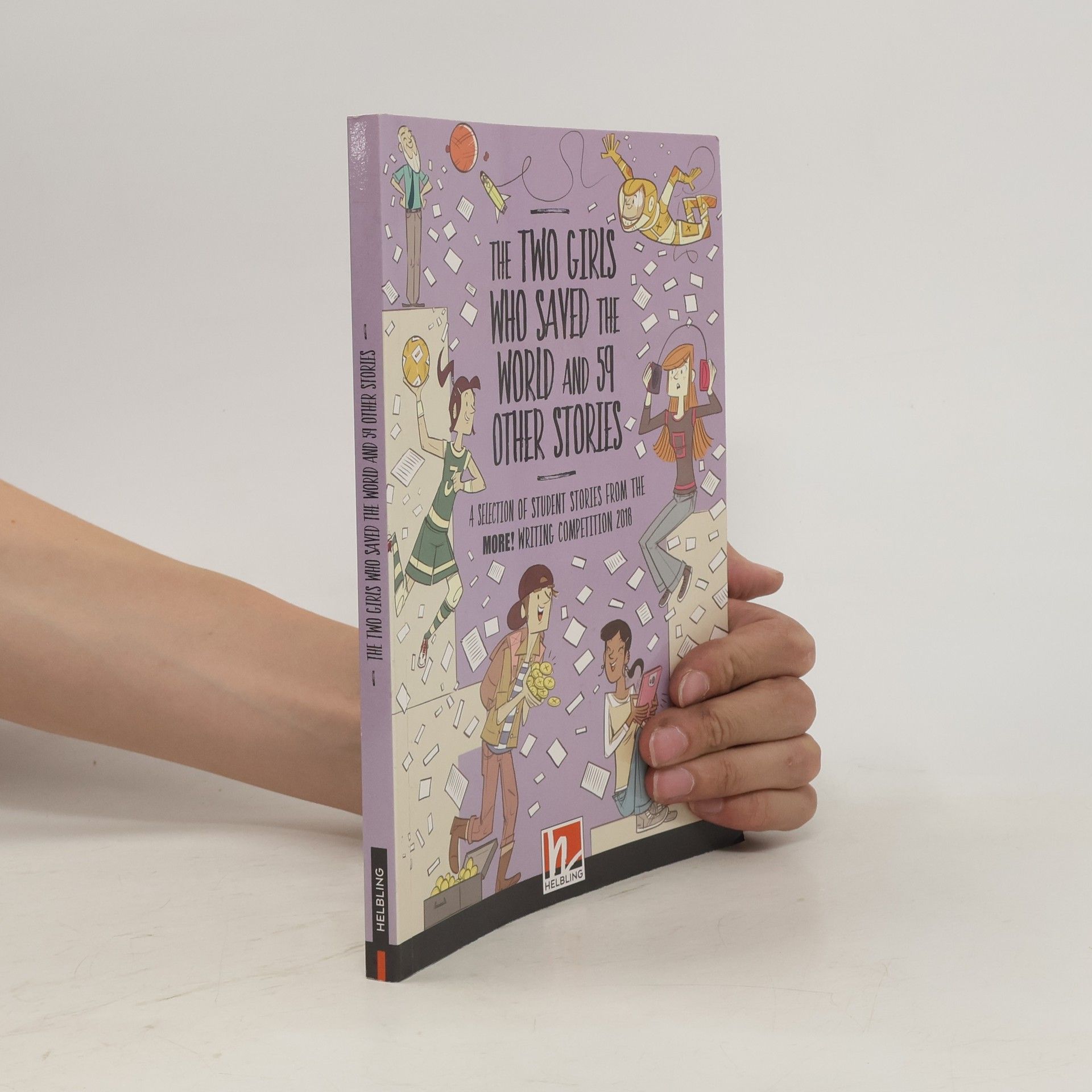 Autorenkollektiv The Two Girls Who Saved the World and 59 Other Stories