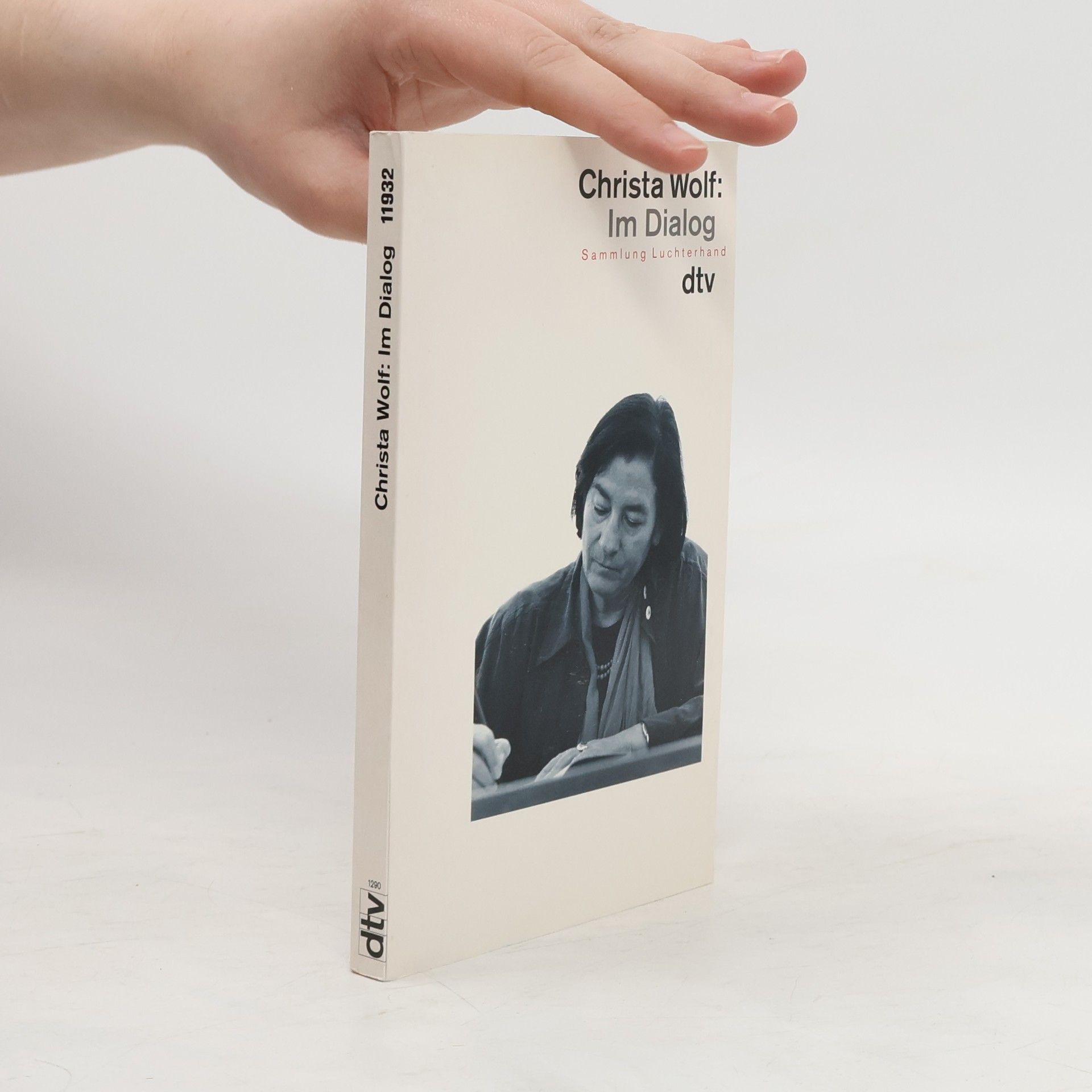 Christa Wolf Im Dialog