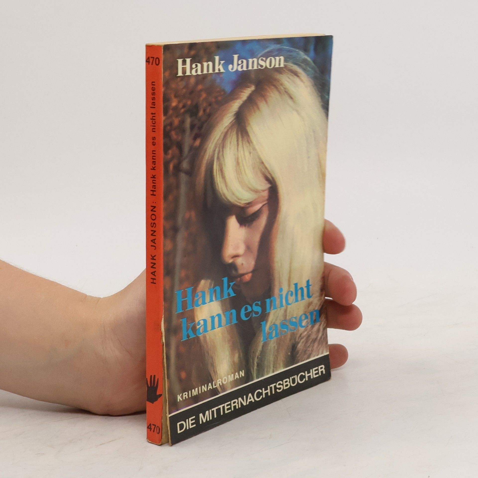Hank Janson Hank kann es nicht lassen