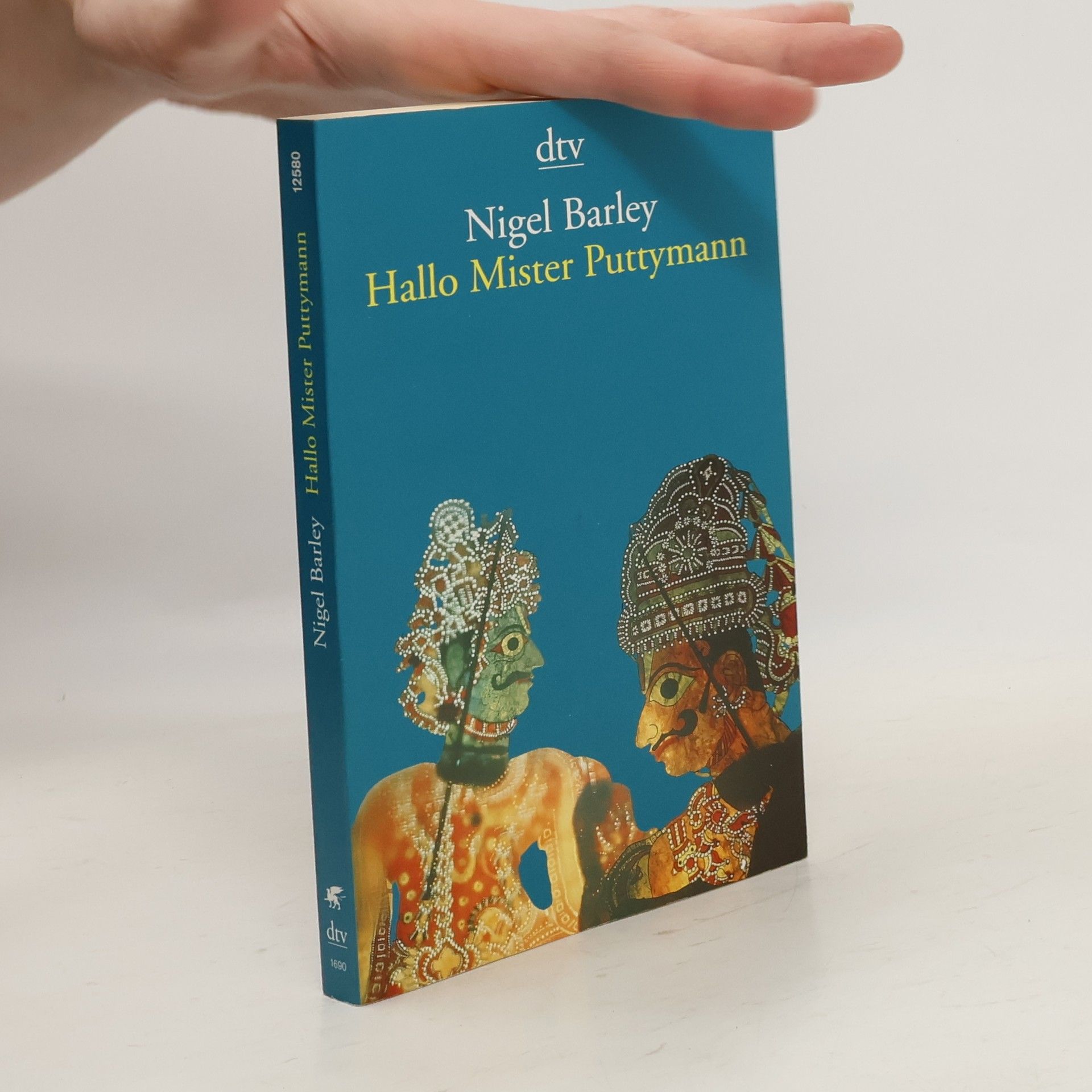 Nigel Barley Hallo Mister Puttymann