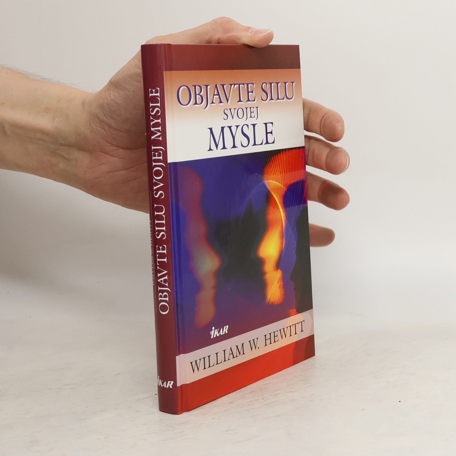 William W. Hewitt Objavte silu svojej mysle