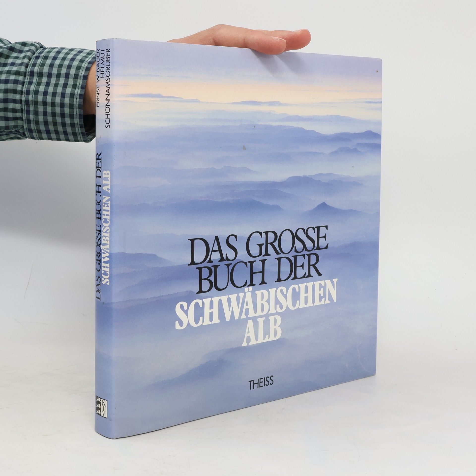 Ernst Waldemar Bauer Das grosse Buch der Schwäbischen Alb