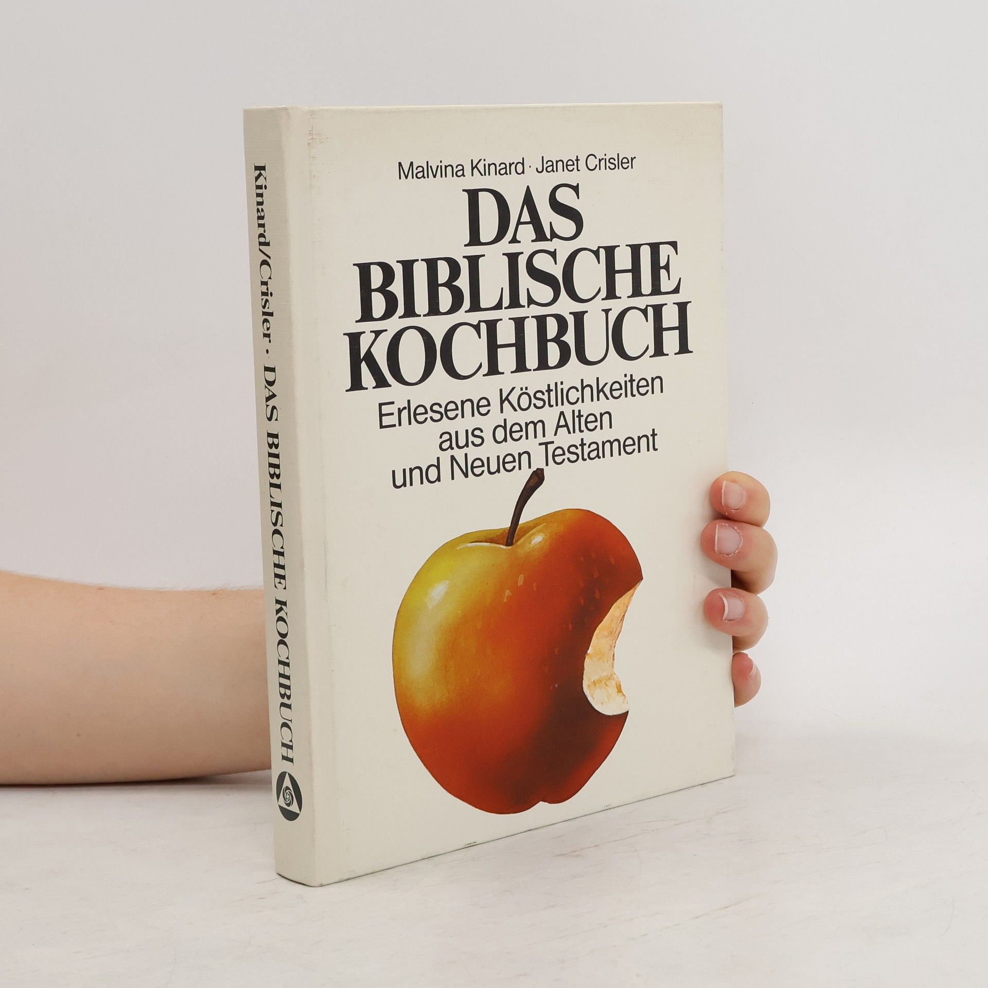 Malvina Kinard Das biblische Kochbuch