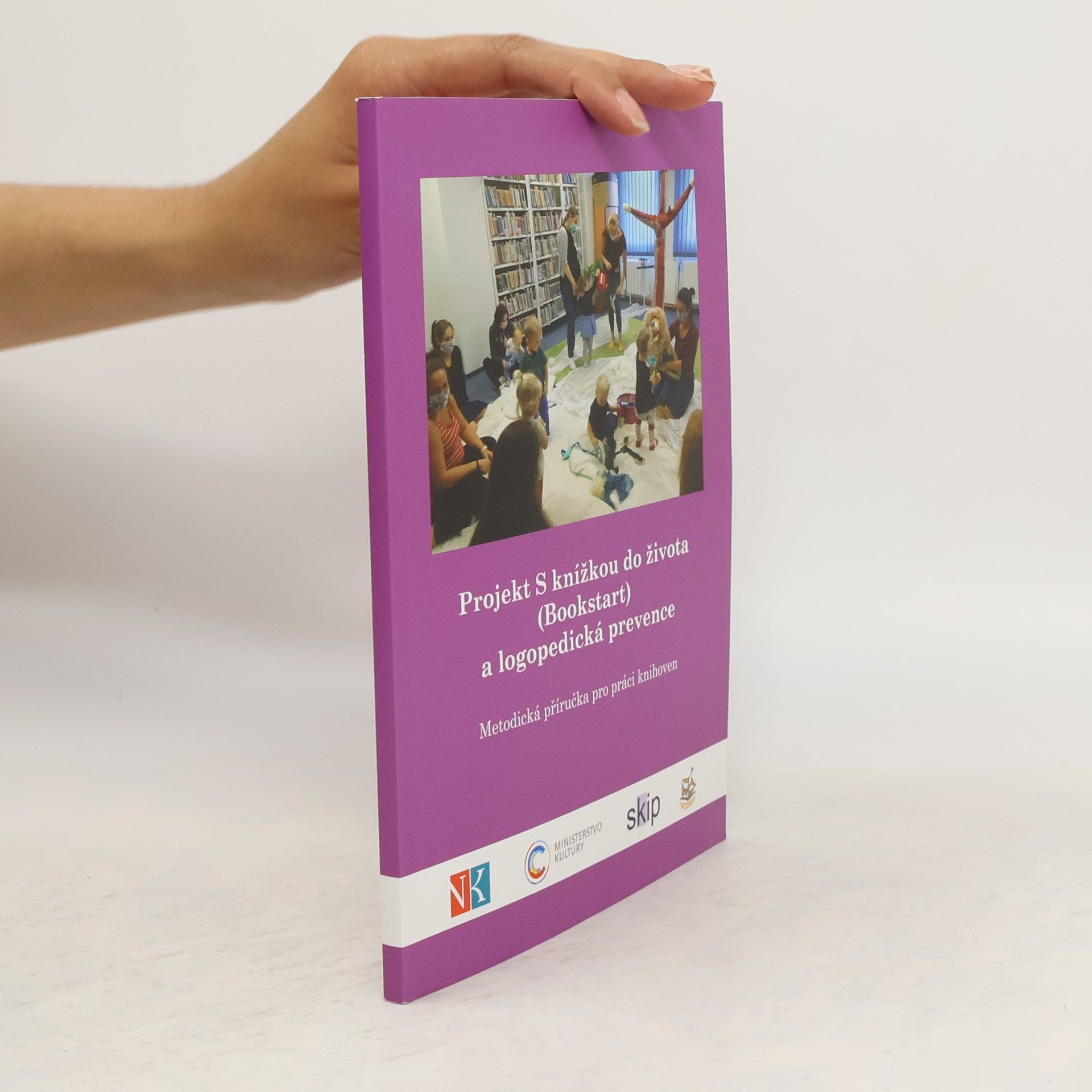 Alena Hlavinková Projekt S knížkou do života (Bookstart) a logopedická prevence