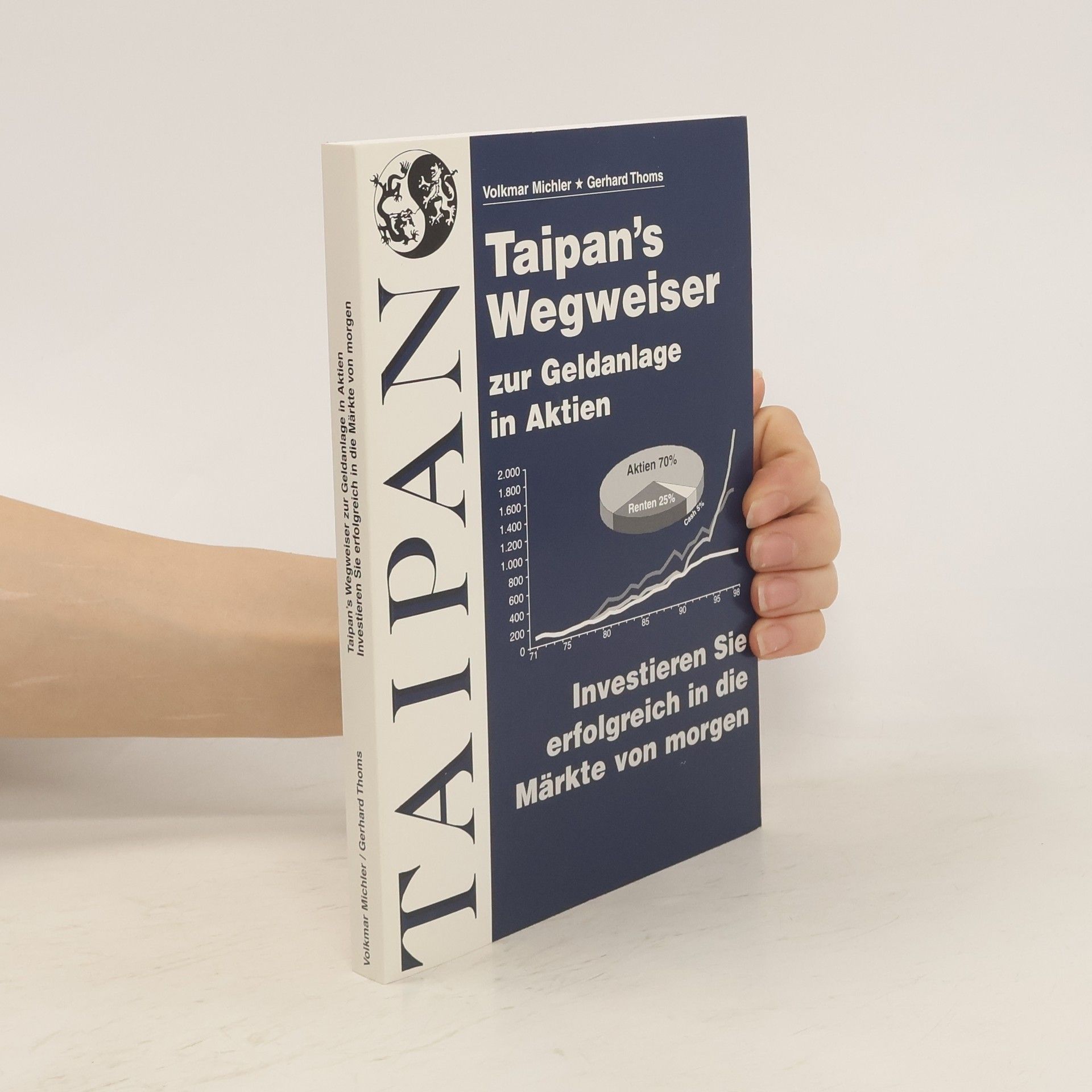 Volkmar Michler Taipanś Wegweiser zur Geldanlage in Aktien