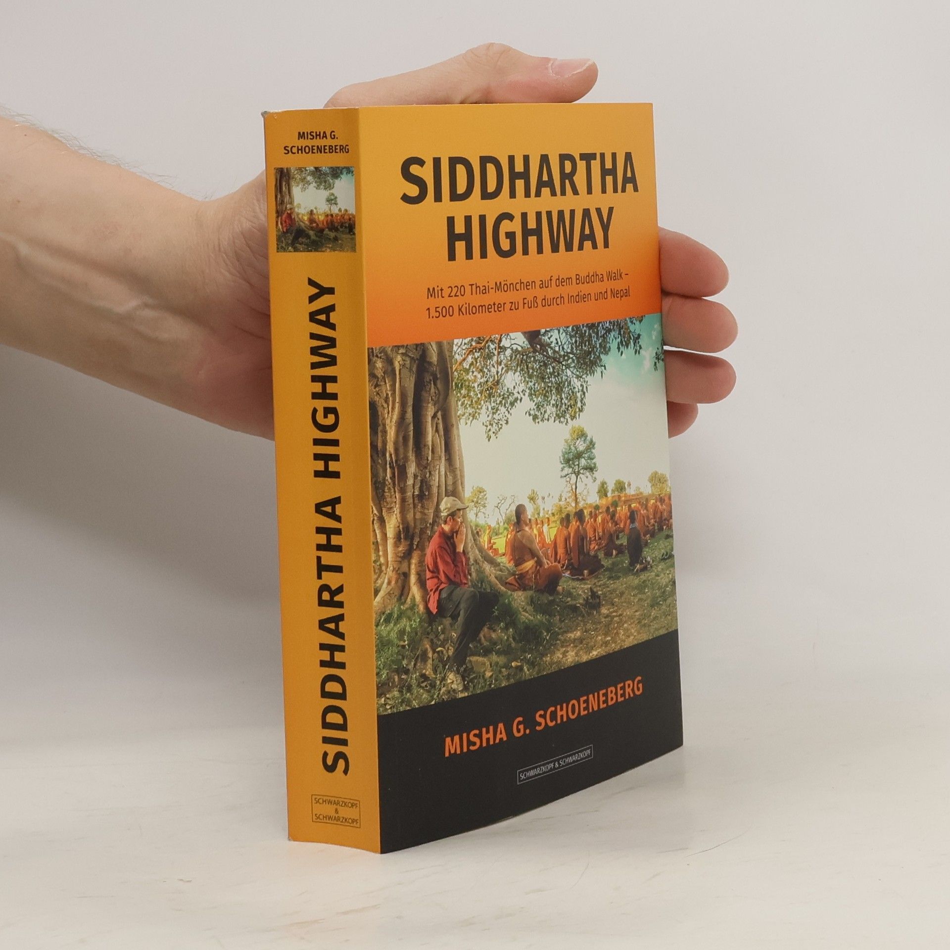 Misha G. Schoeneberg Siddharta Highway