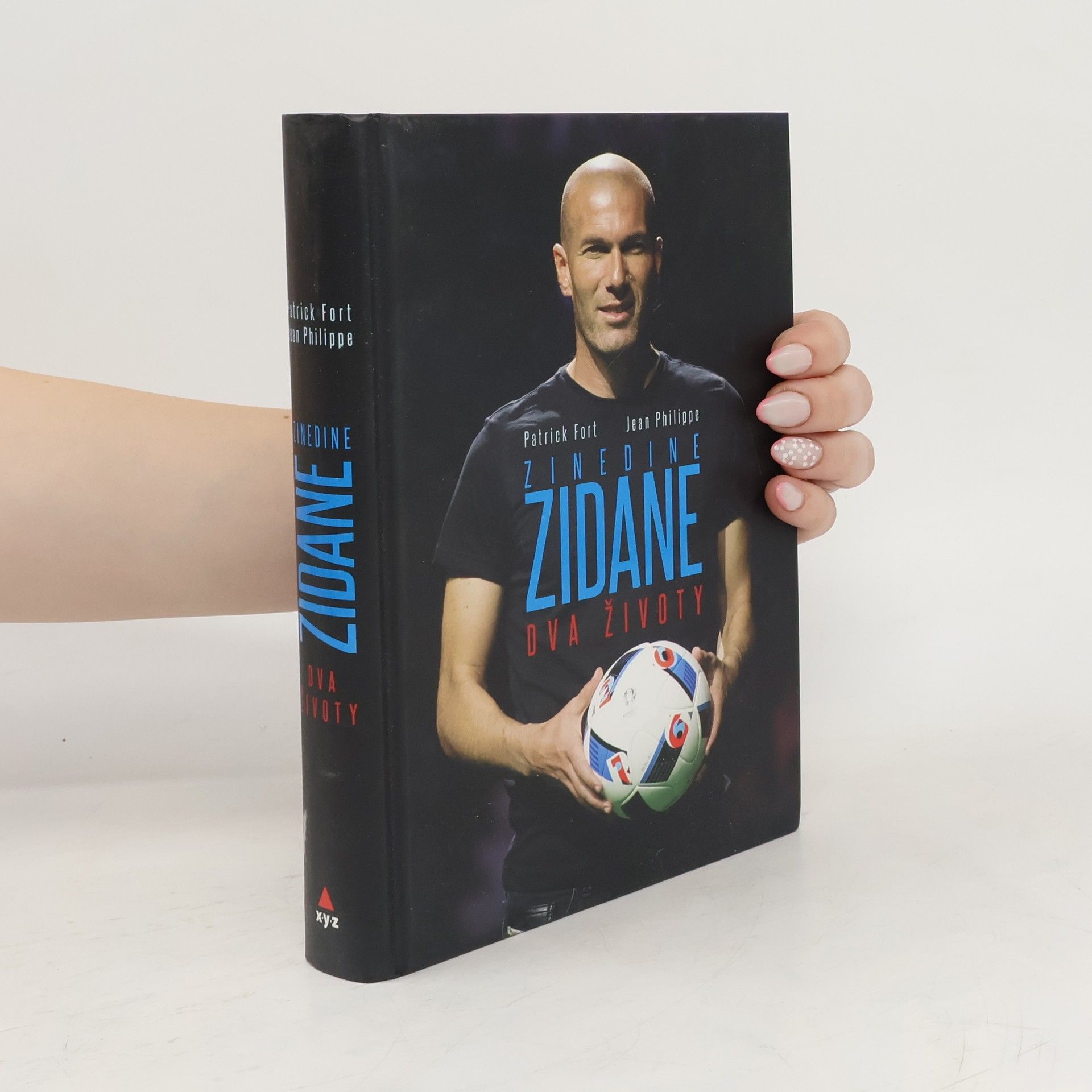 Patrick Fort Zinedine Zidane: Dva životy