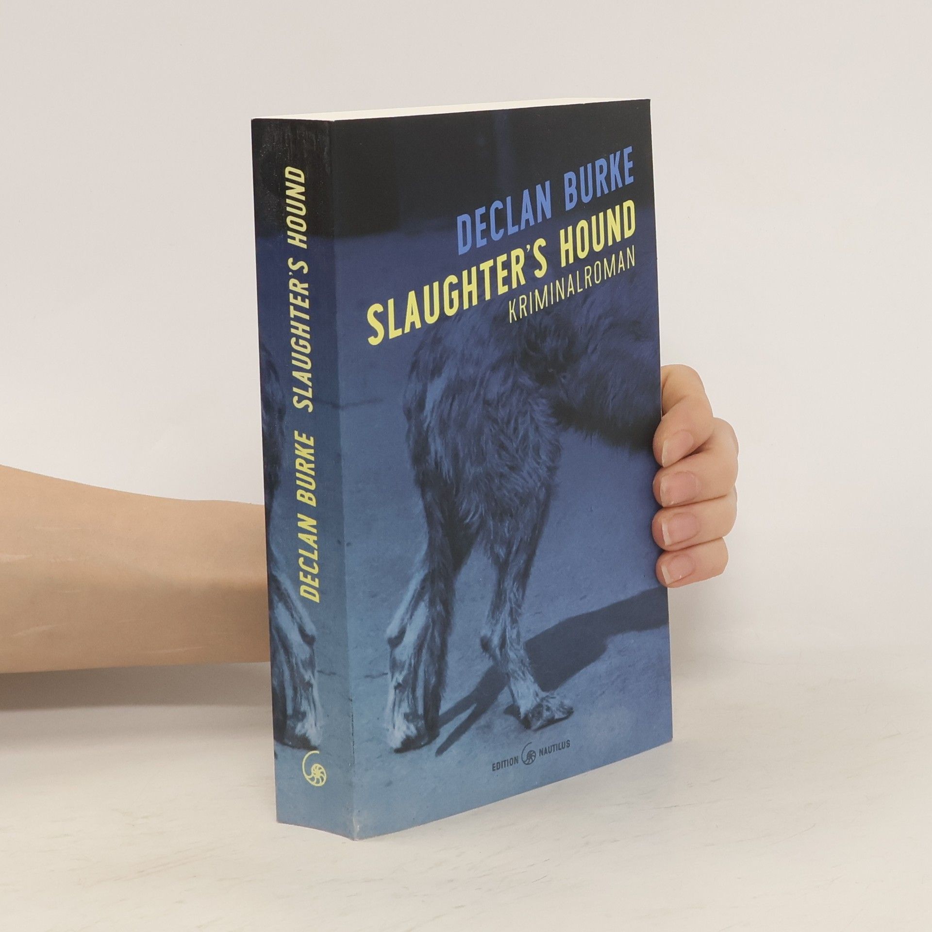 Declan Burke Slaughter's hound