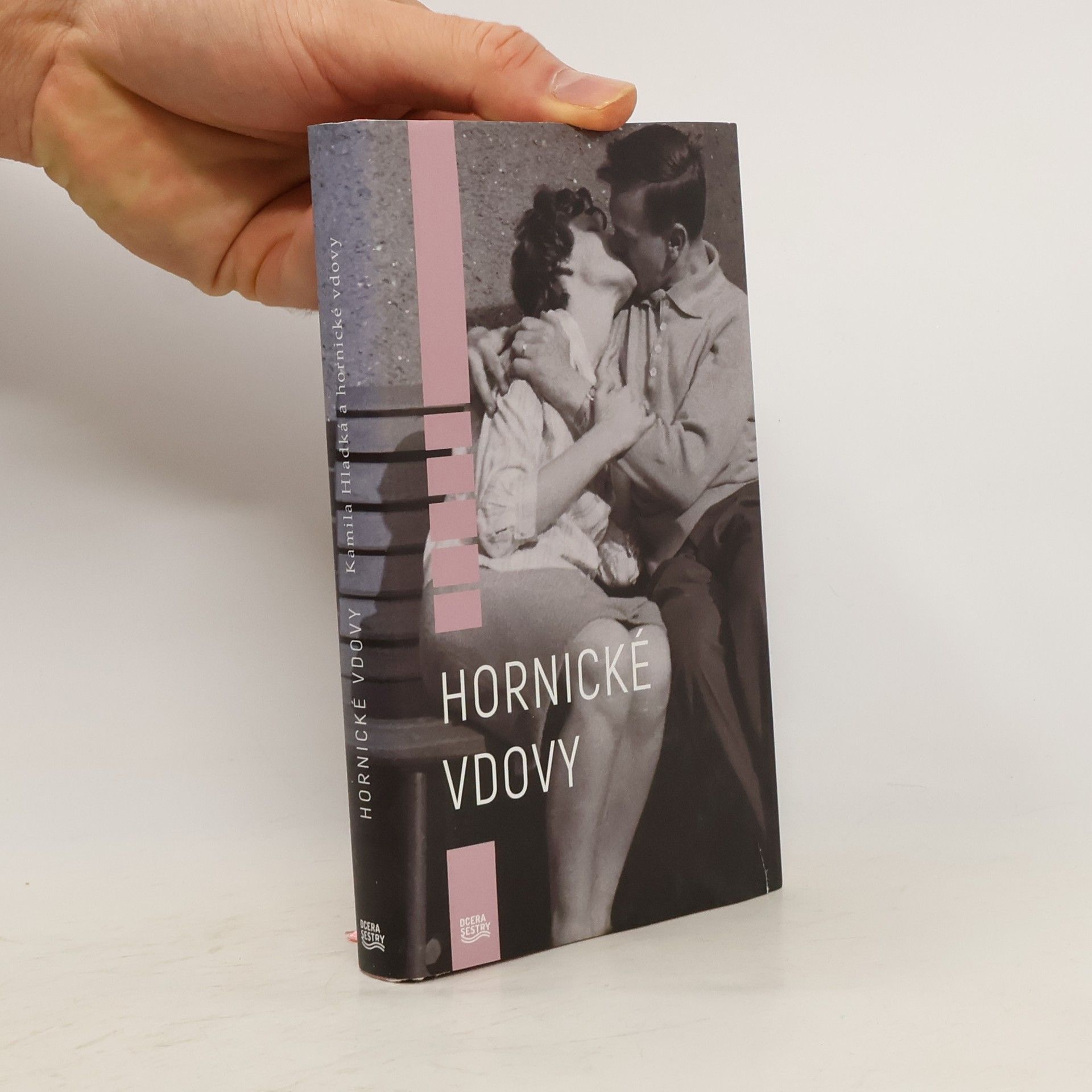 Kamila Hladká Hornické vdovy
