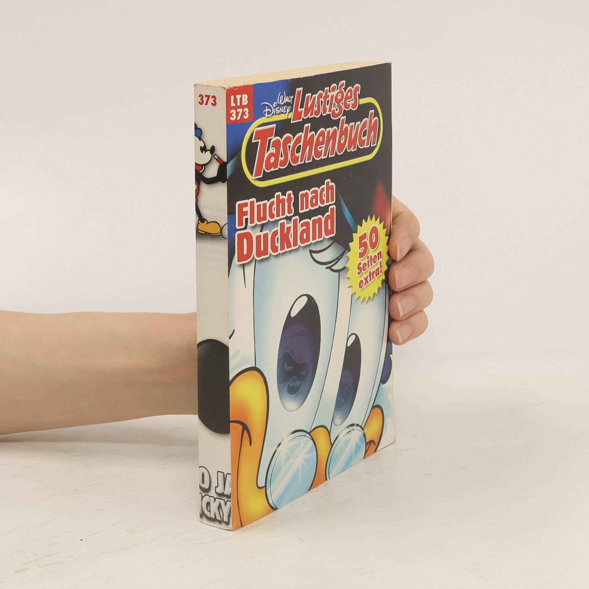 Walt Disney Lustiges Taschenbuch 373. Flucht nach Duckland