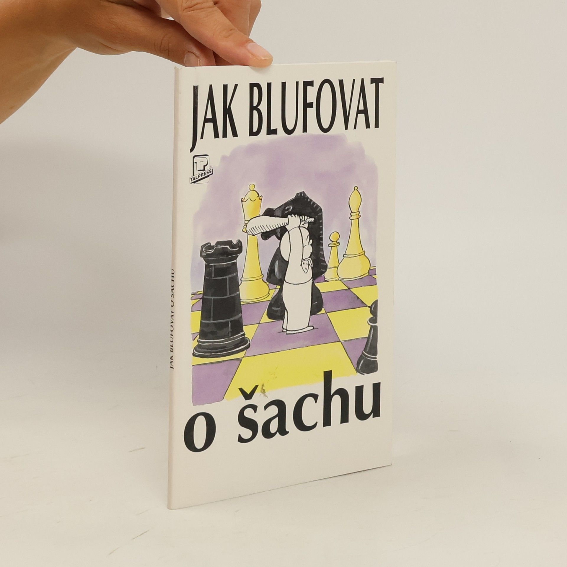 B. W. Malpass Jak blufovat o šachu