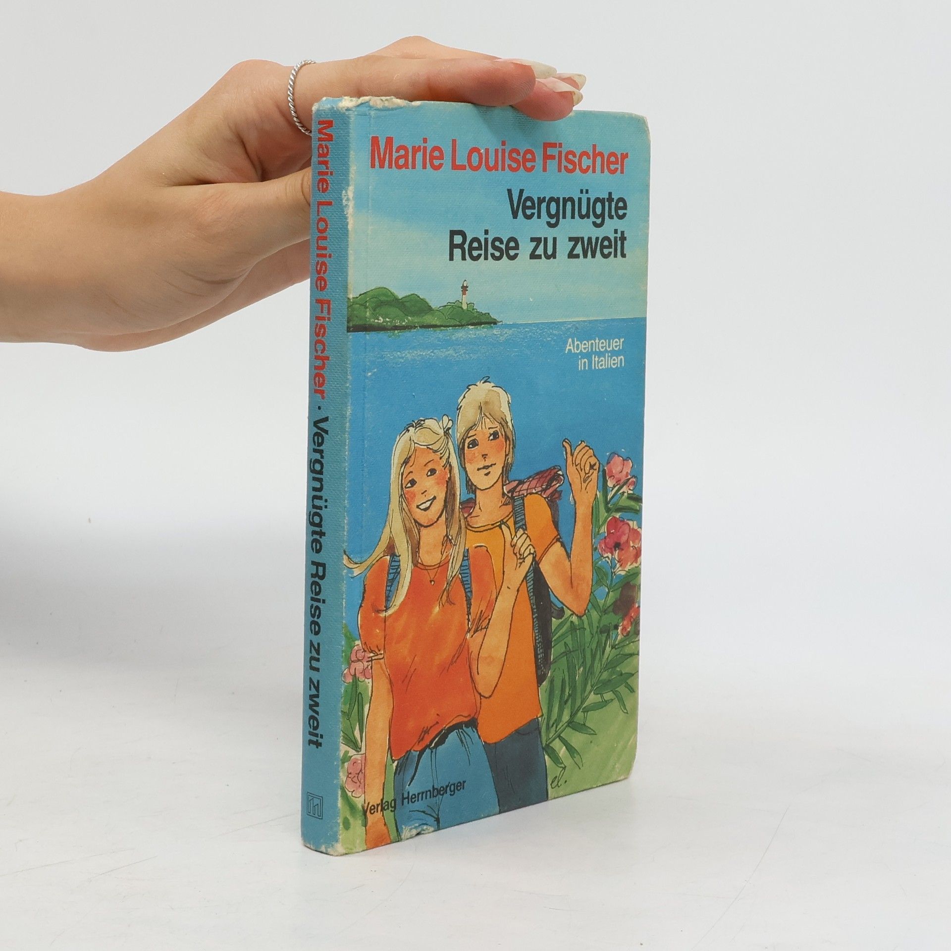 Marie Louise Fischer Vergnügte. Reise zu zweit