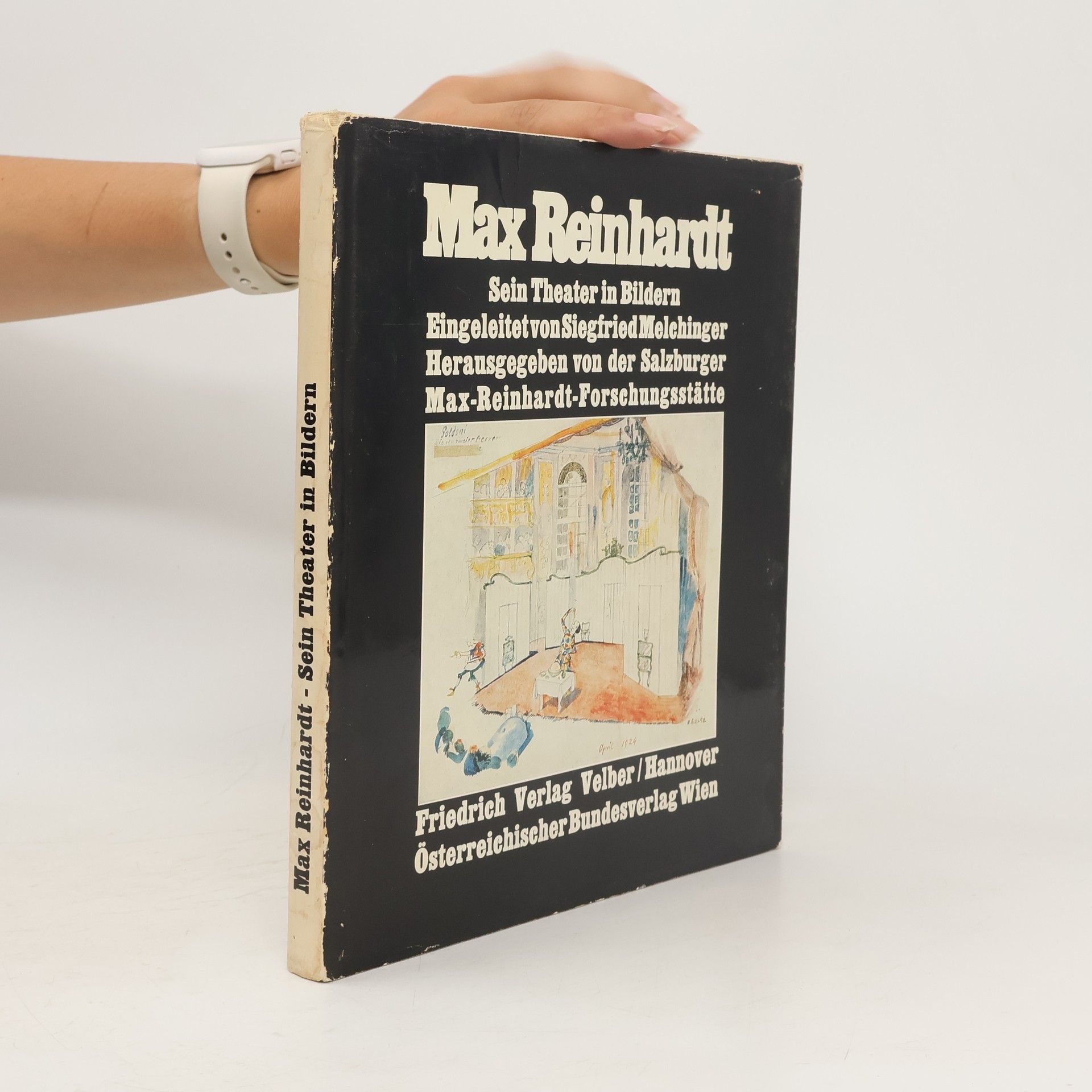 Siegfried Melchinger Max Reinhardt - Sein Theater in Bildern