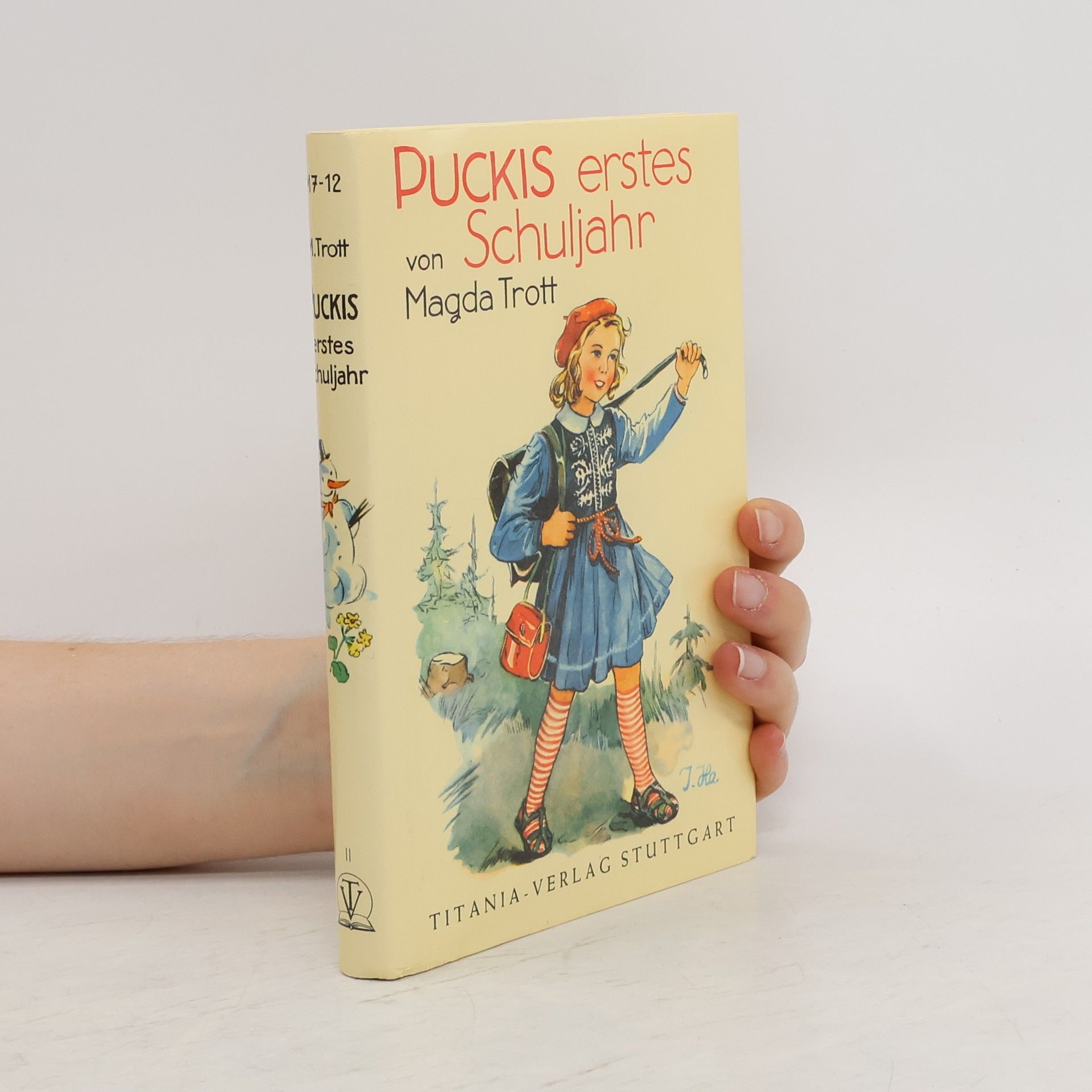 Magda Trott Pucki. Puckis erstes Schuljahr