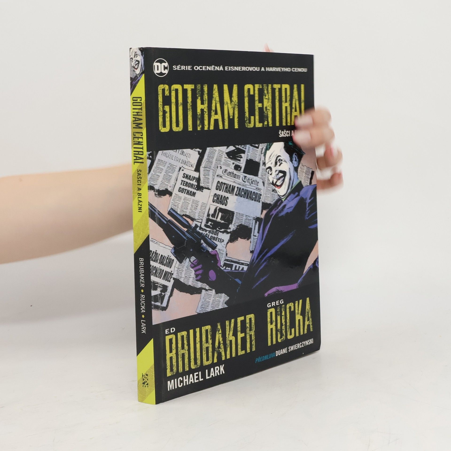 Ed Brubaker Gotham Central. Šašci a blázni (2. díl)