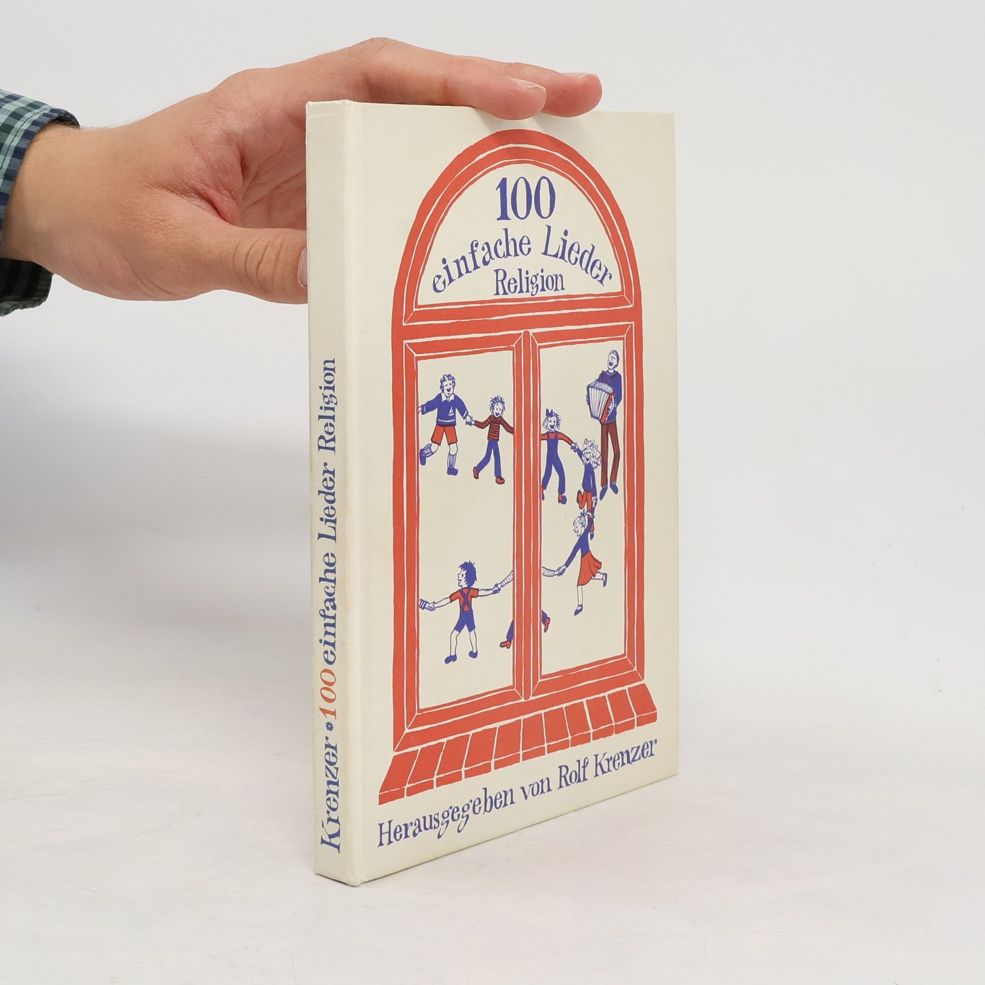 Rolf Krenzer 100 einfache Lieder Religion