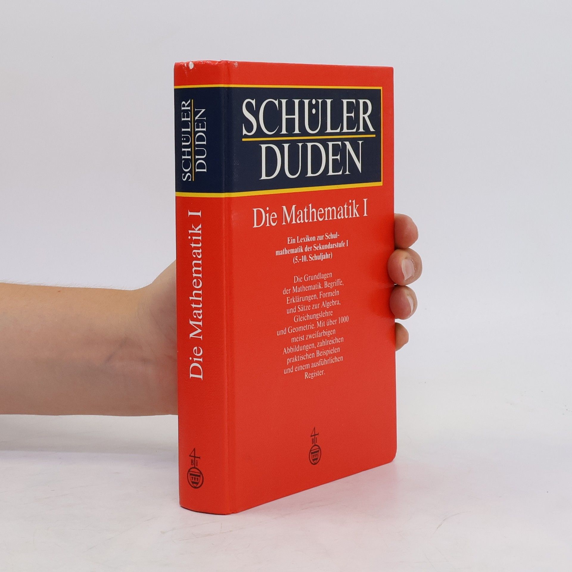 Harald Scheid Schülerduden, Die Mathematik I