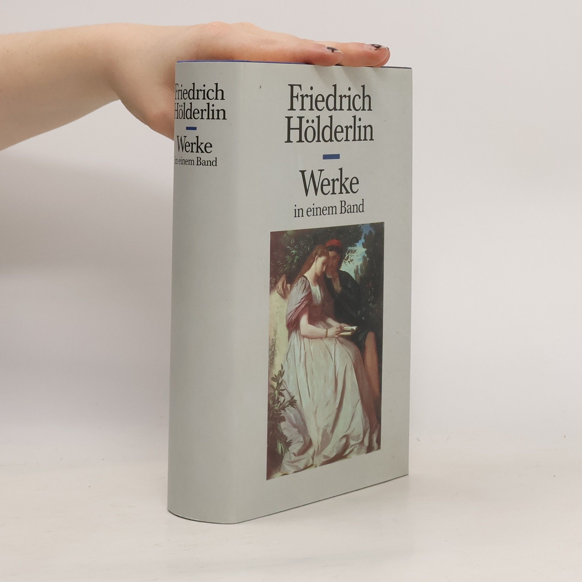 Friedrich Hölderlin Werke in einem Band