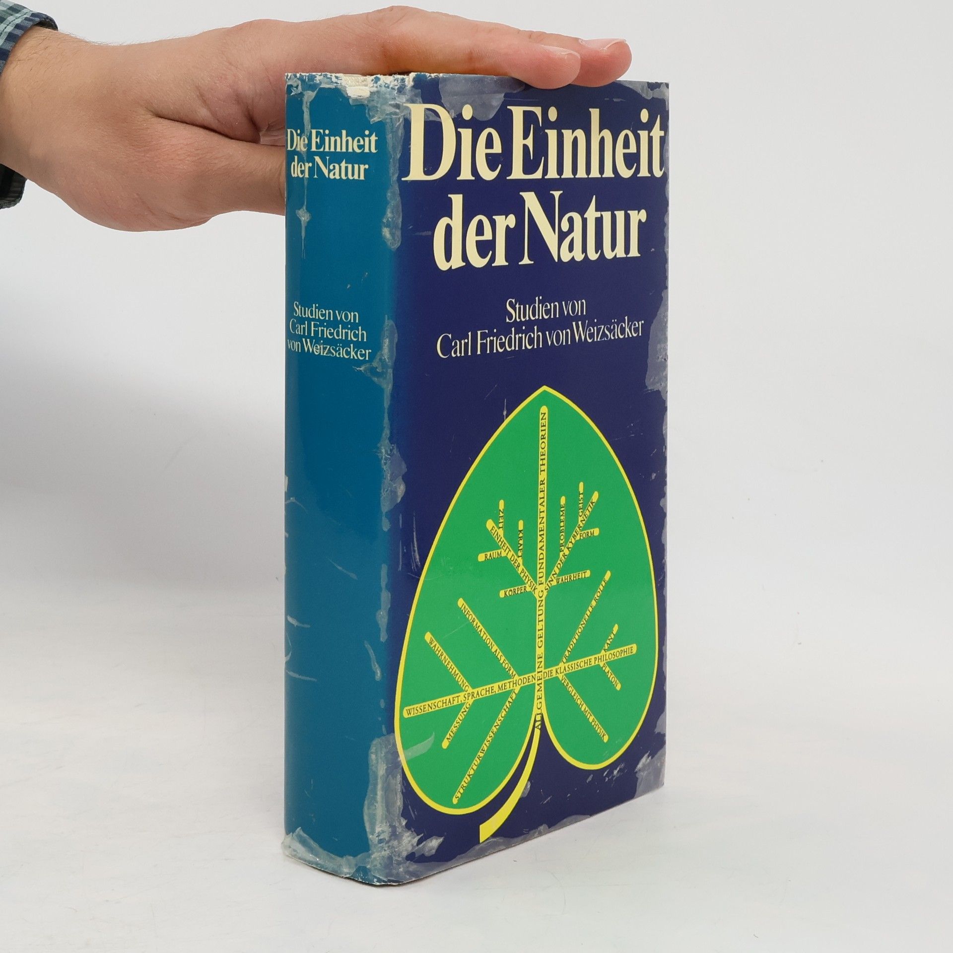 Carl Friedrich von Weizsäcker Die Einheit der Natur