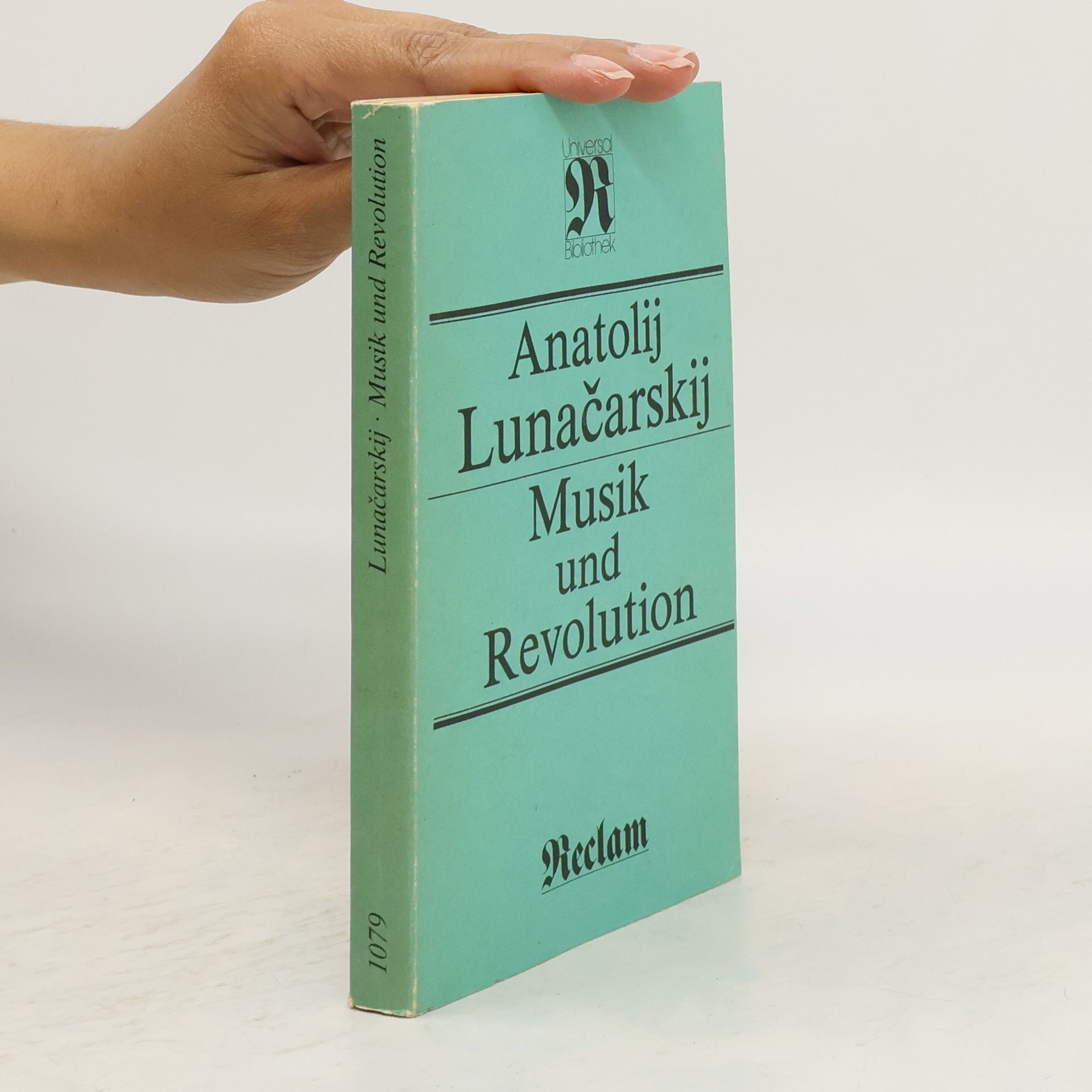Anatolij Vasil jevič Lunačarskij Musik und Revolution