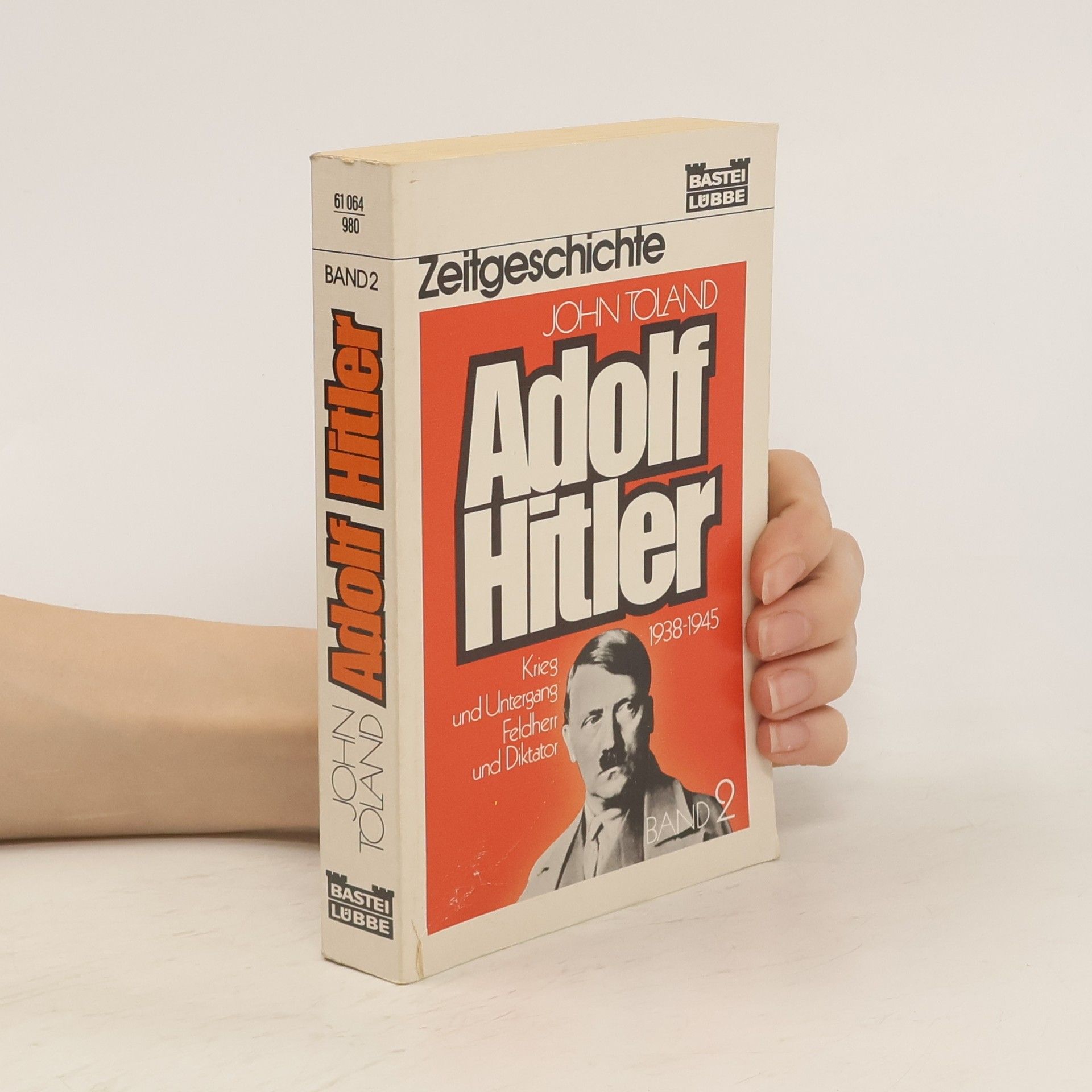 John Toland Adolf Hitler. Band 2