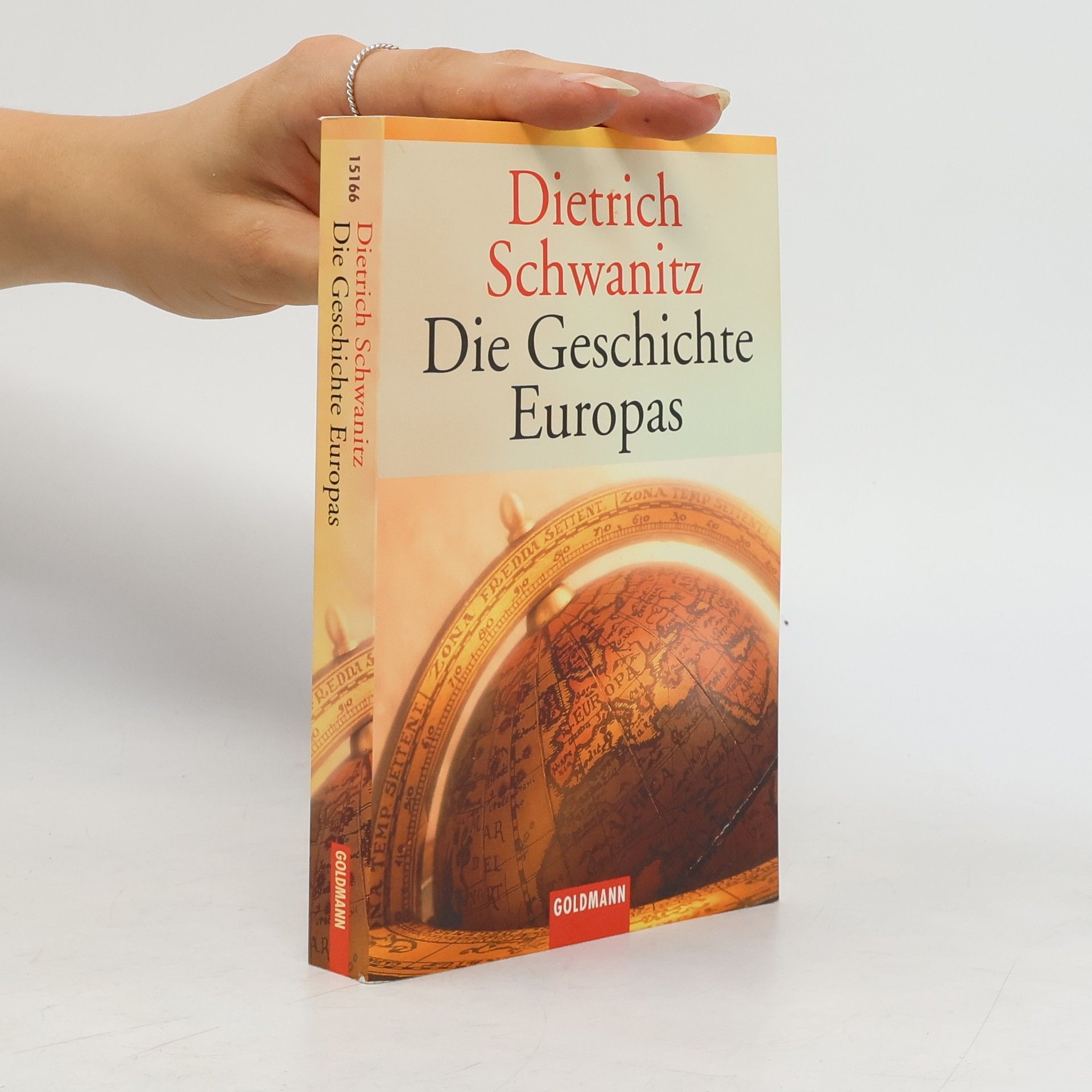 Dietrich Schwanitz Die Geschichte Europas