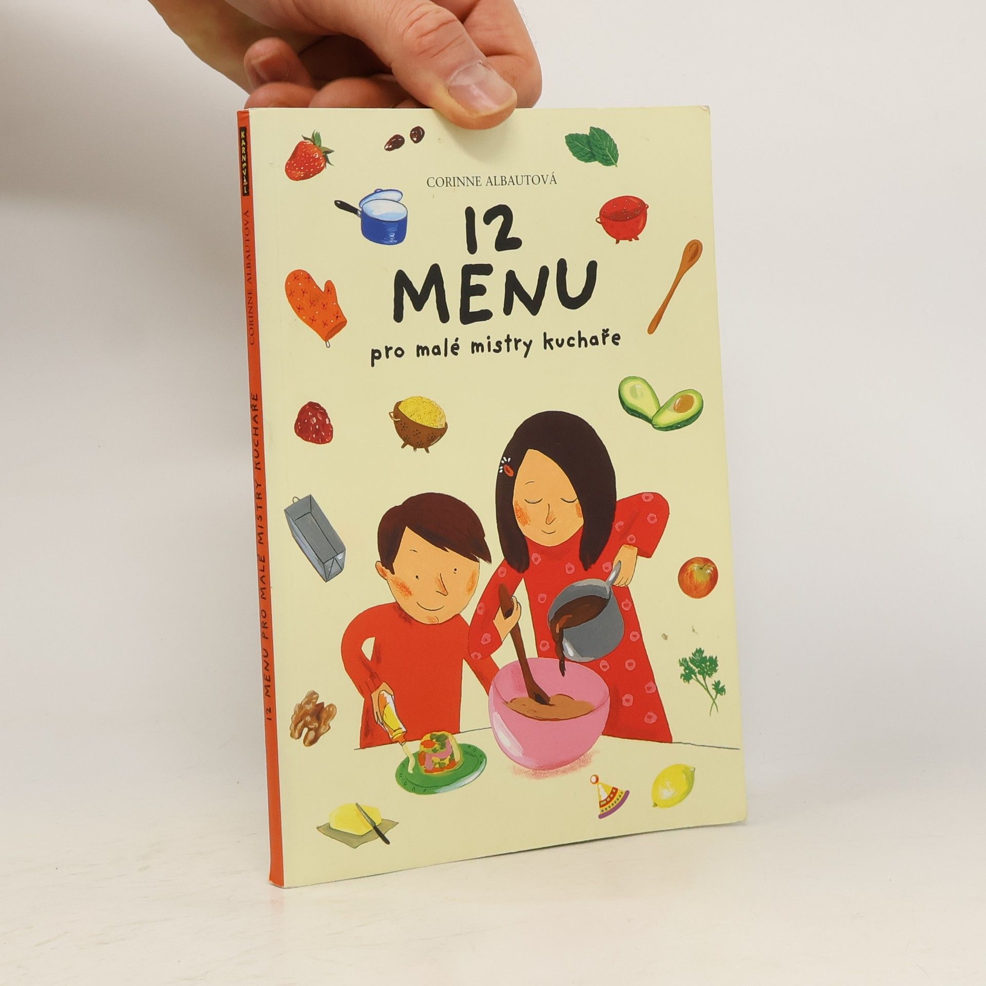 Corinne Albaut 12 menu pro malé mistry kuchaře