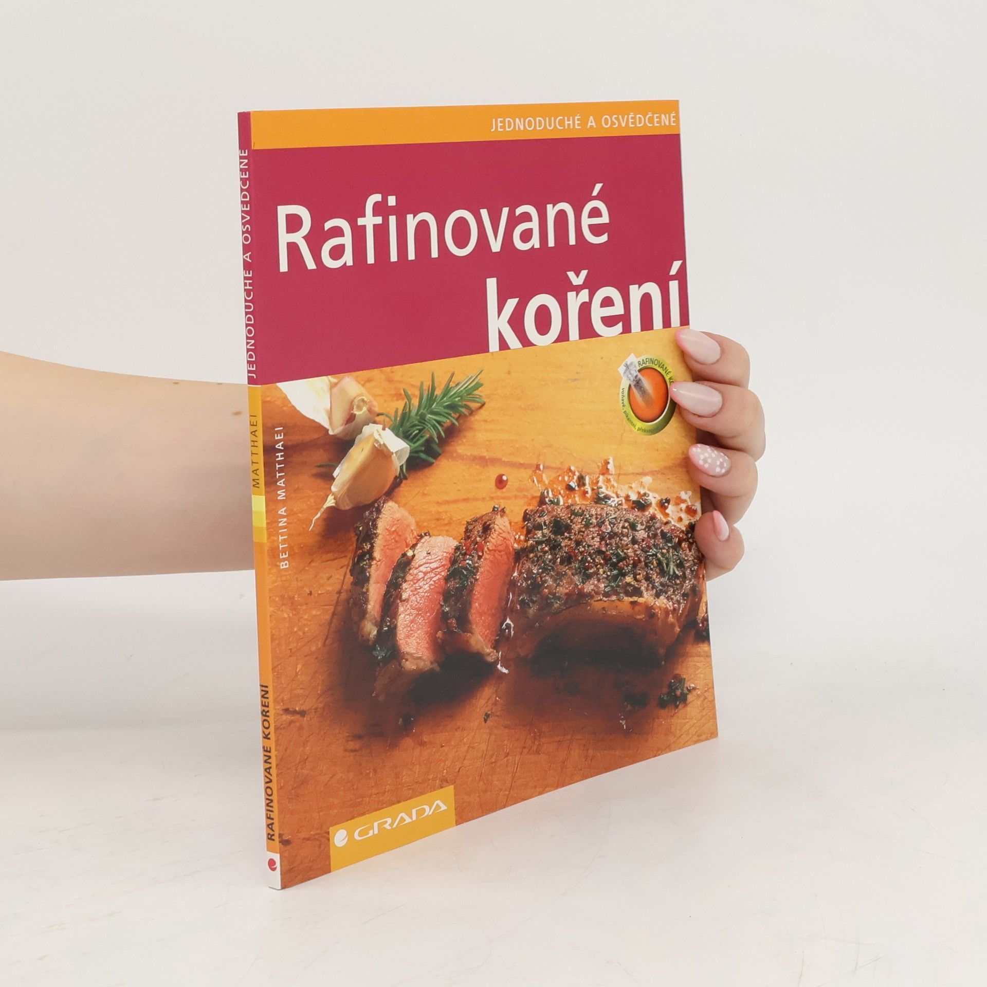 Bettina Matthaei Rafinované koření
