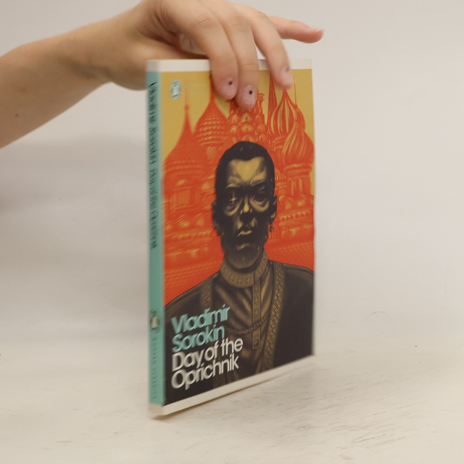 Vladimir Sorokin Day of the Oprichnik