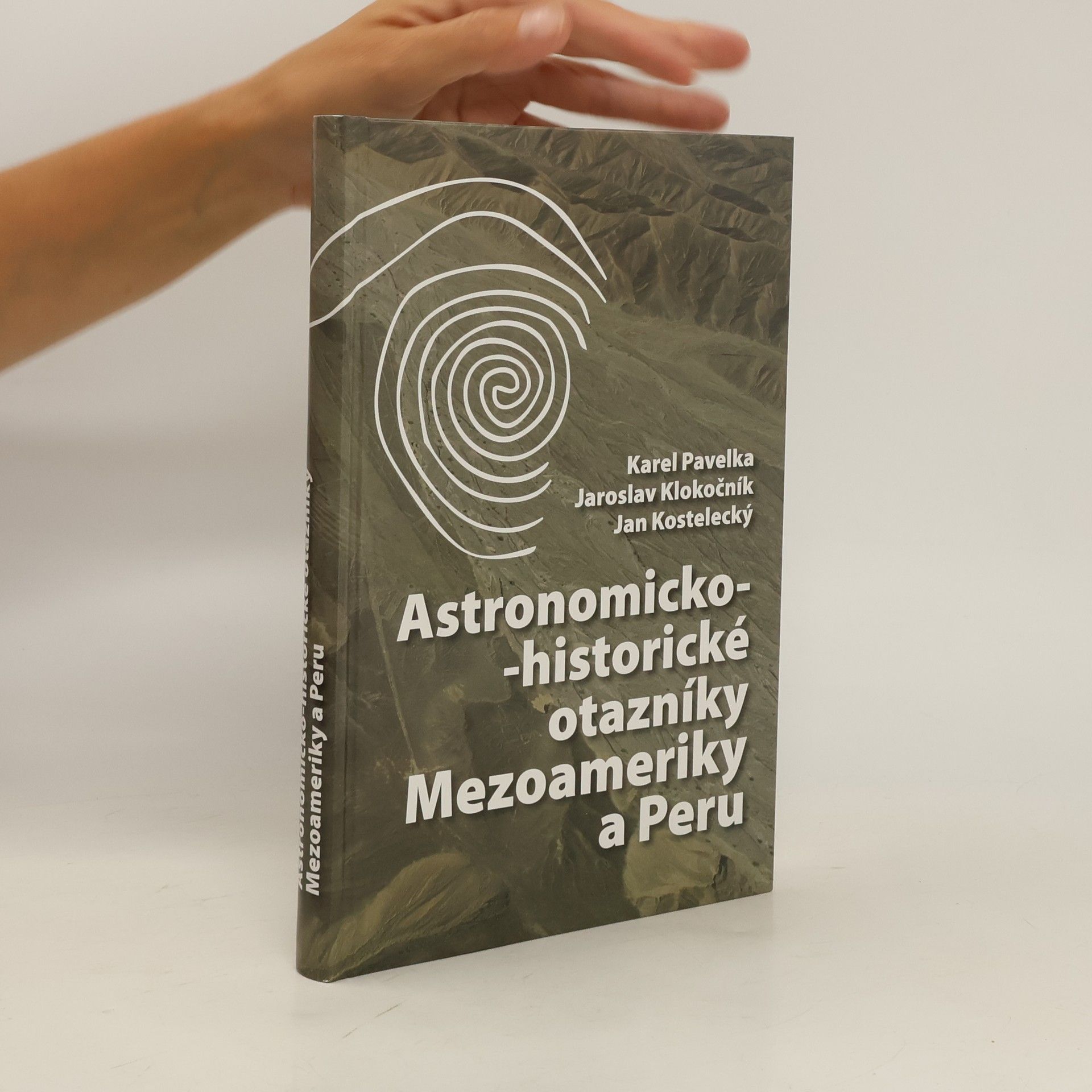 Karel Pavelka Astronomicko-historické otazníky Mezoameriky a Peru