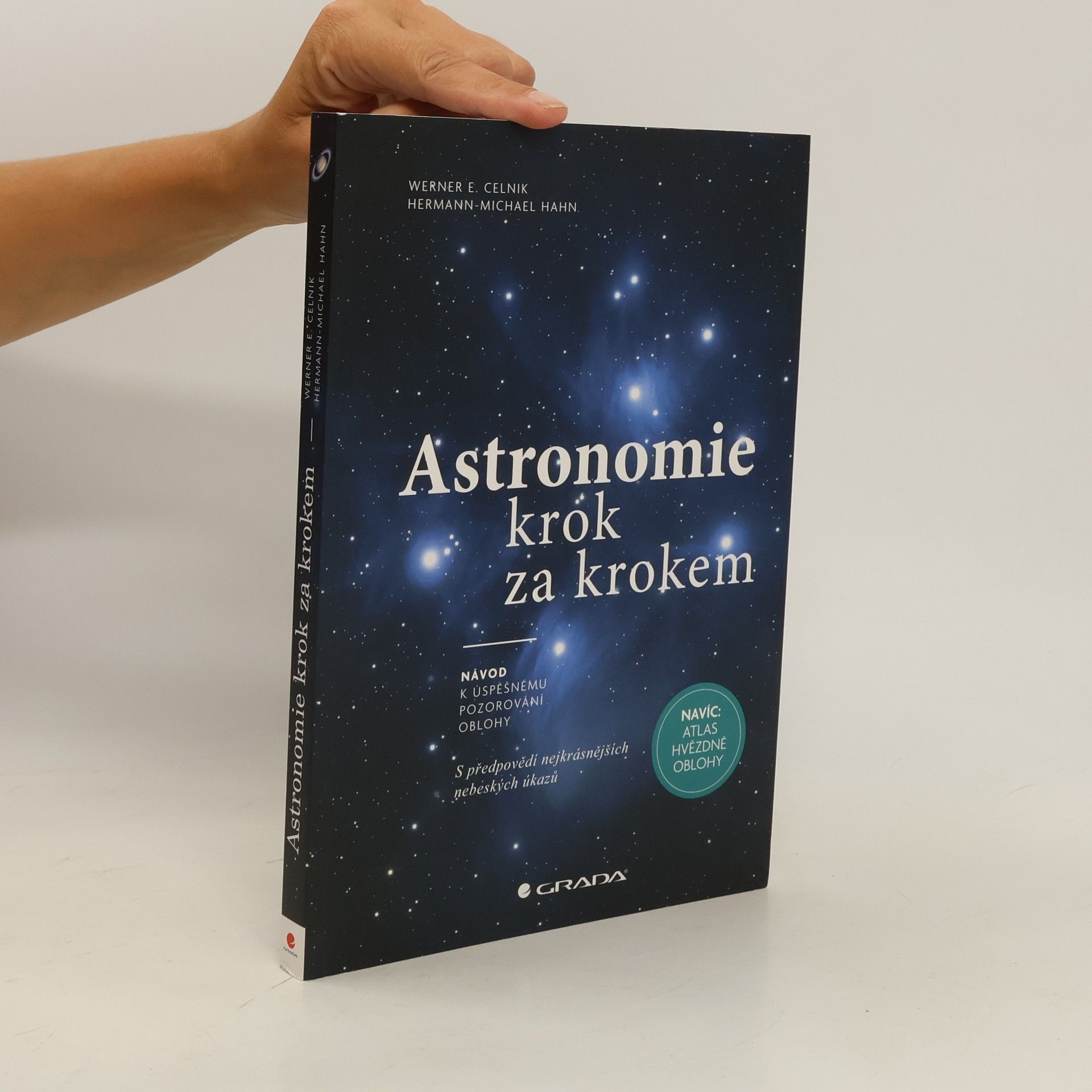 Werner E. Celnik Astronomie krok za krokem: návod k úspěšnému pozorování oblohy