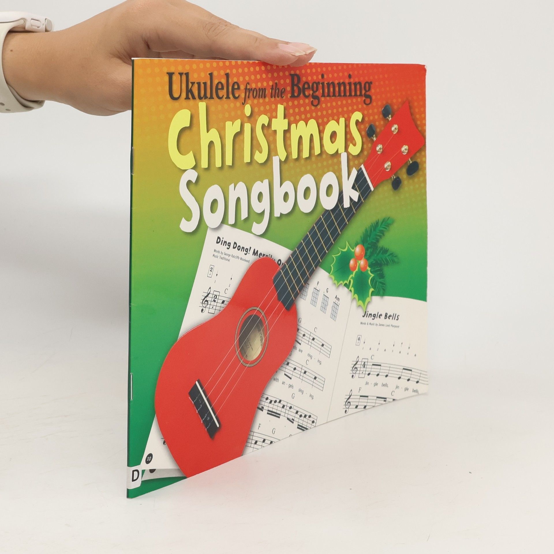 Kolektiv autorů Ukulele From The Beginning Christmas Songbook