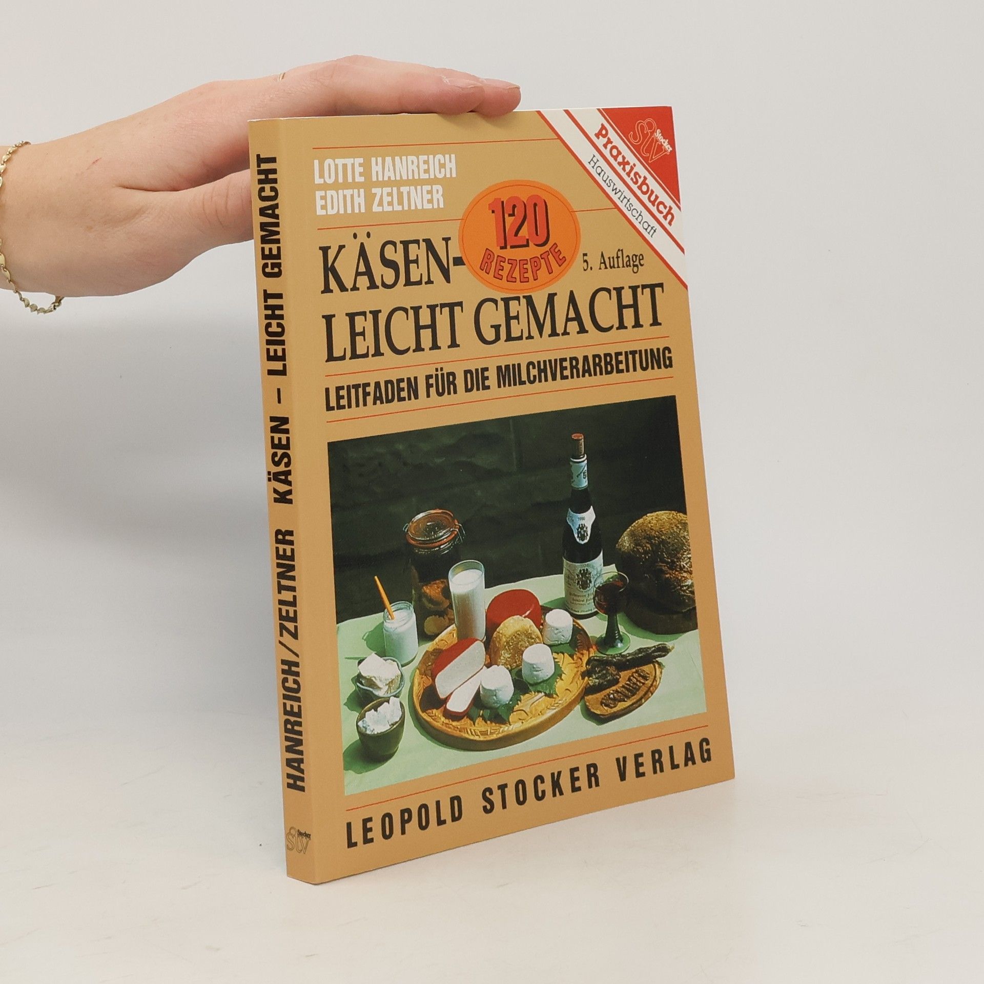 Lotte Hanreich Käsen - leicht gemacht