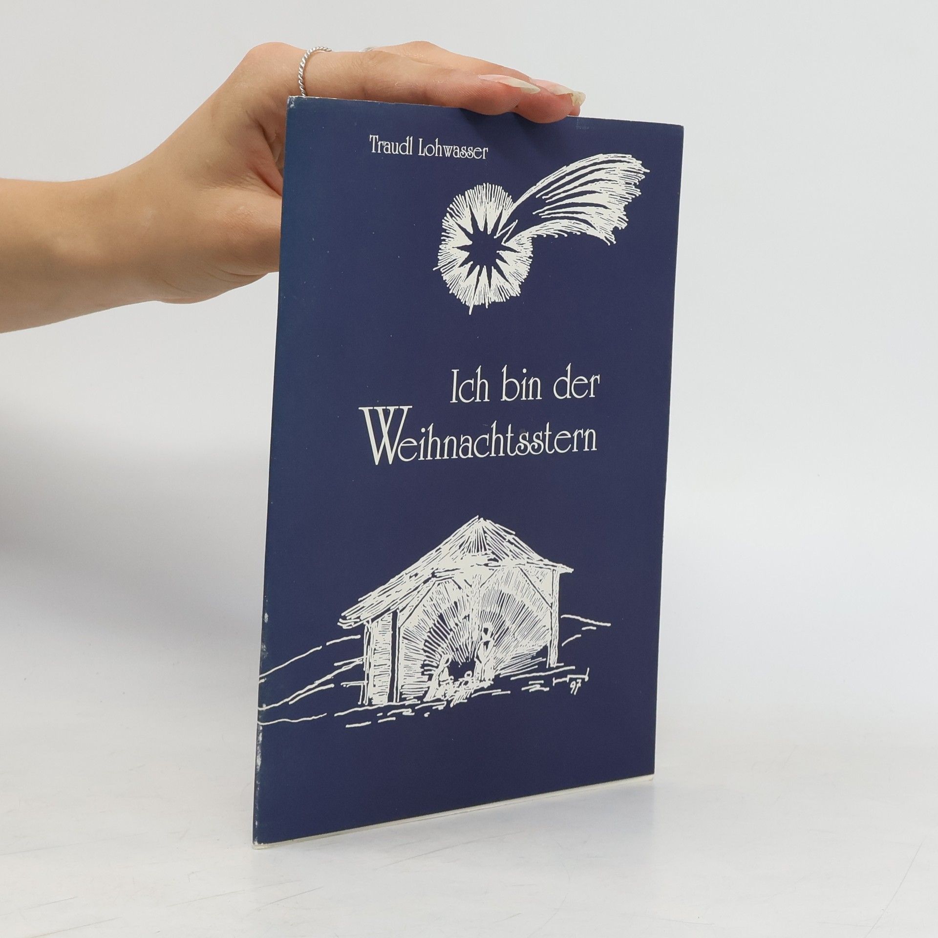 Traudl Lohwasser Ich bin der Weihnachtsstern