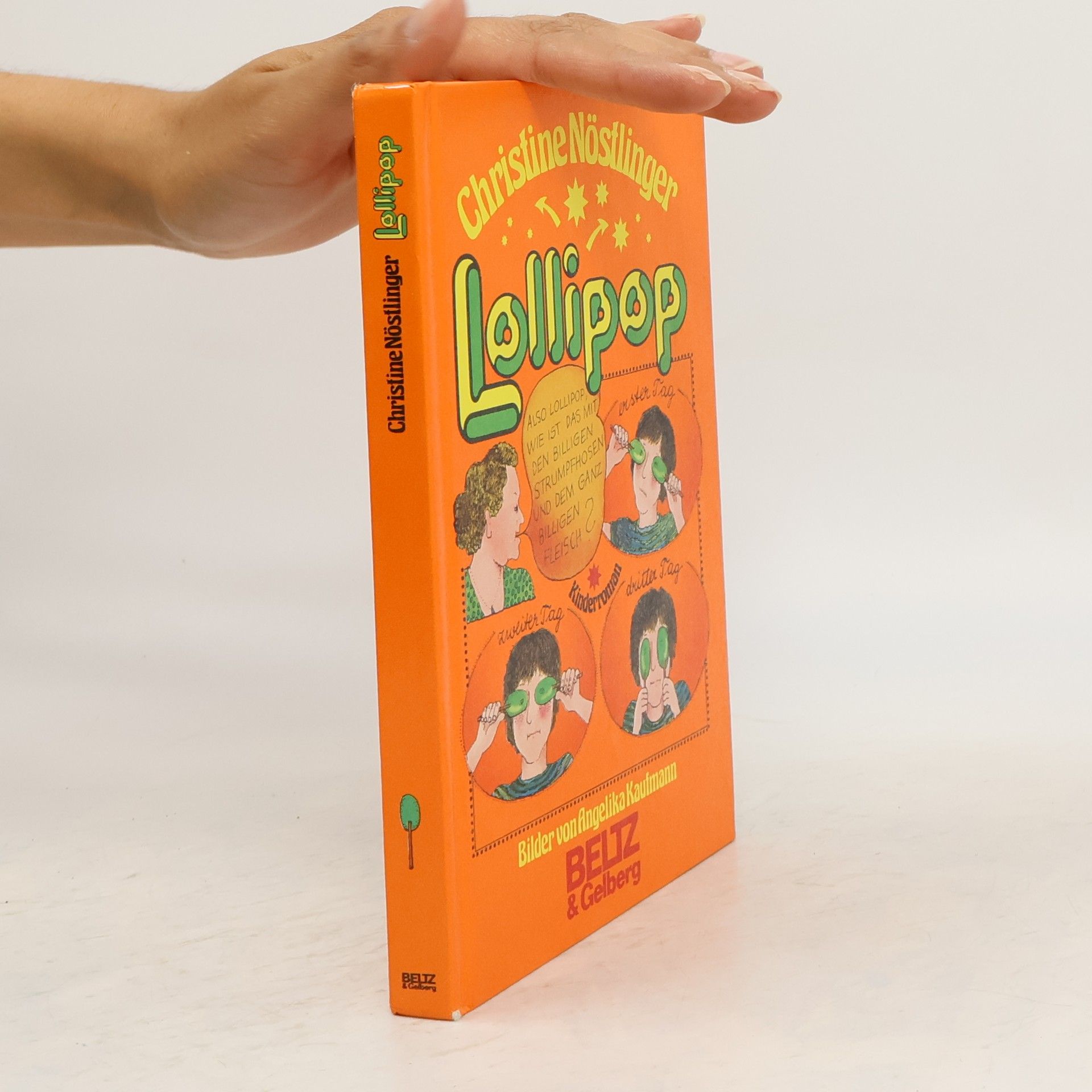 Christine Nöstlinger Lollipop : Kinderroman